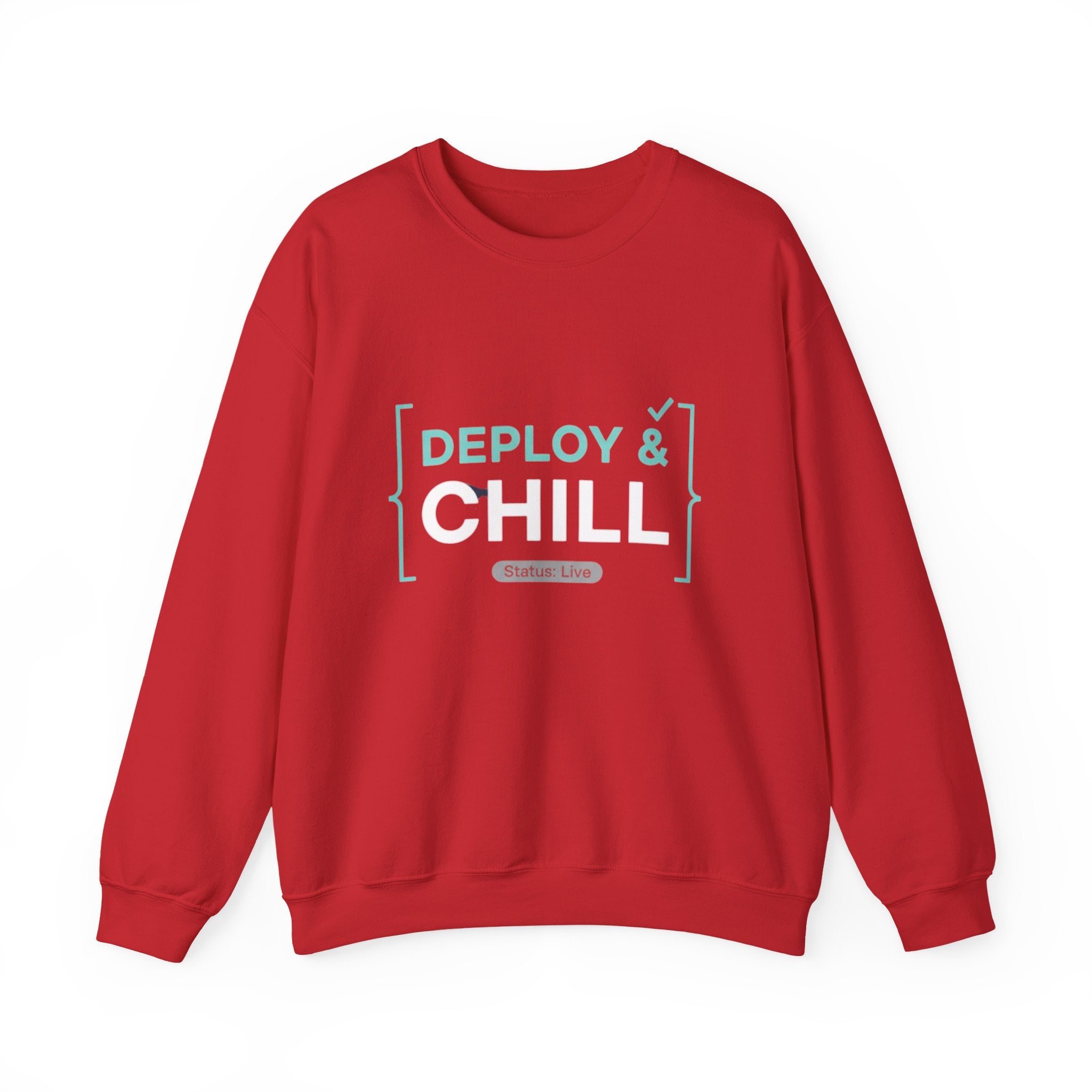 DEPLOY & CHILL Crewneck Sweatshirt — Dev Ops Casual Tech Pullover