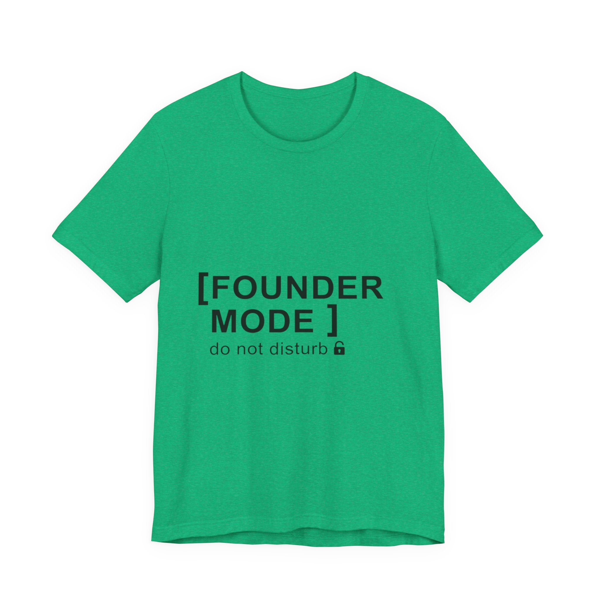 Founder Mode T-Shirt — 'FOUNDER MODE' Graphic Tee for Entrepreneurs