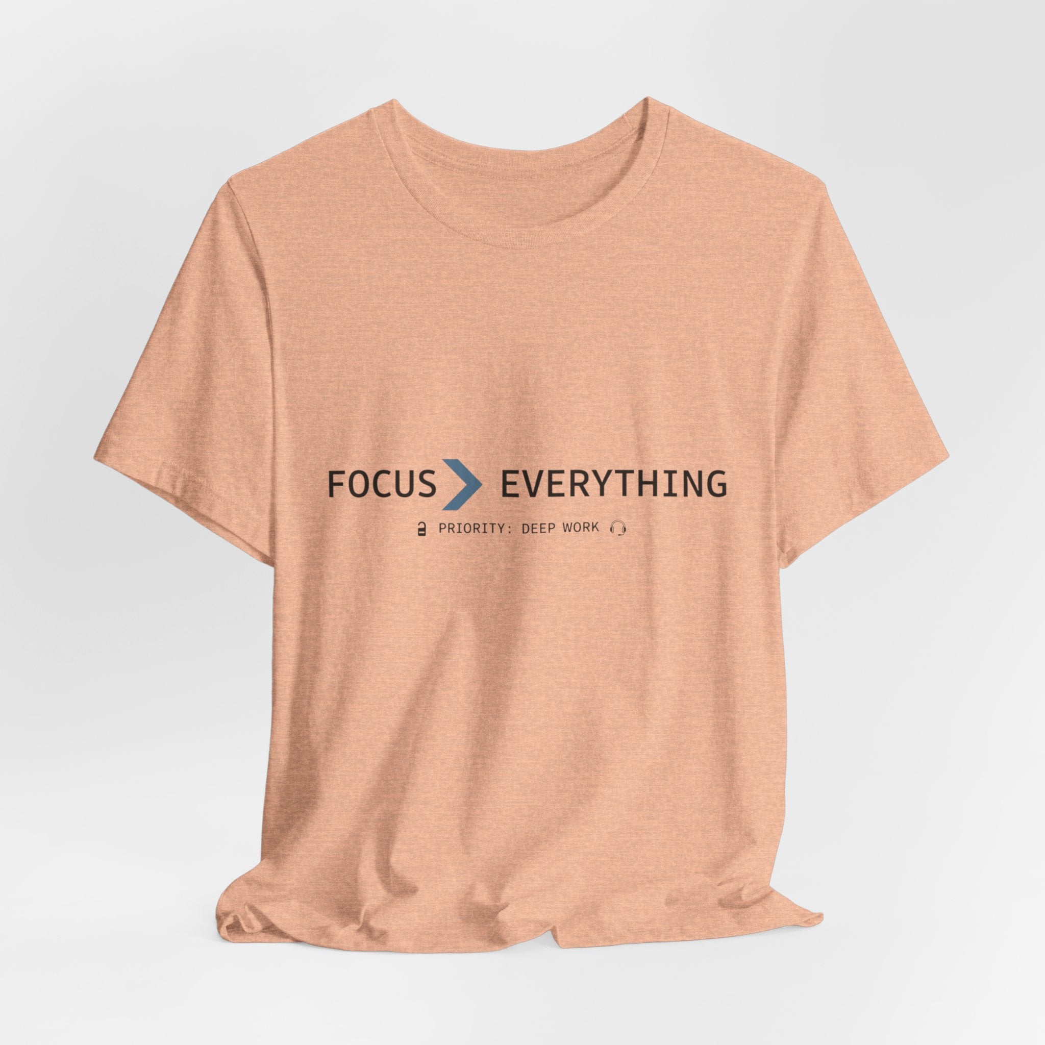 FOCUS > EVERYTHING T-Shirt — Minimalist Deep Focus Graphic Tee