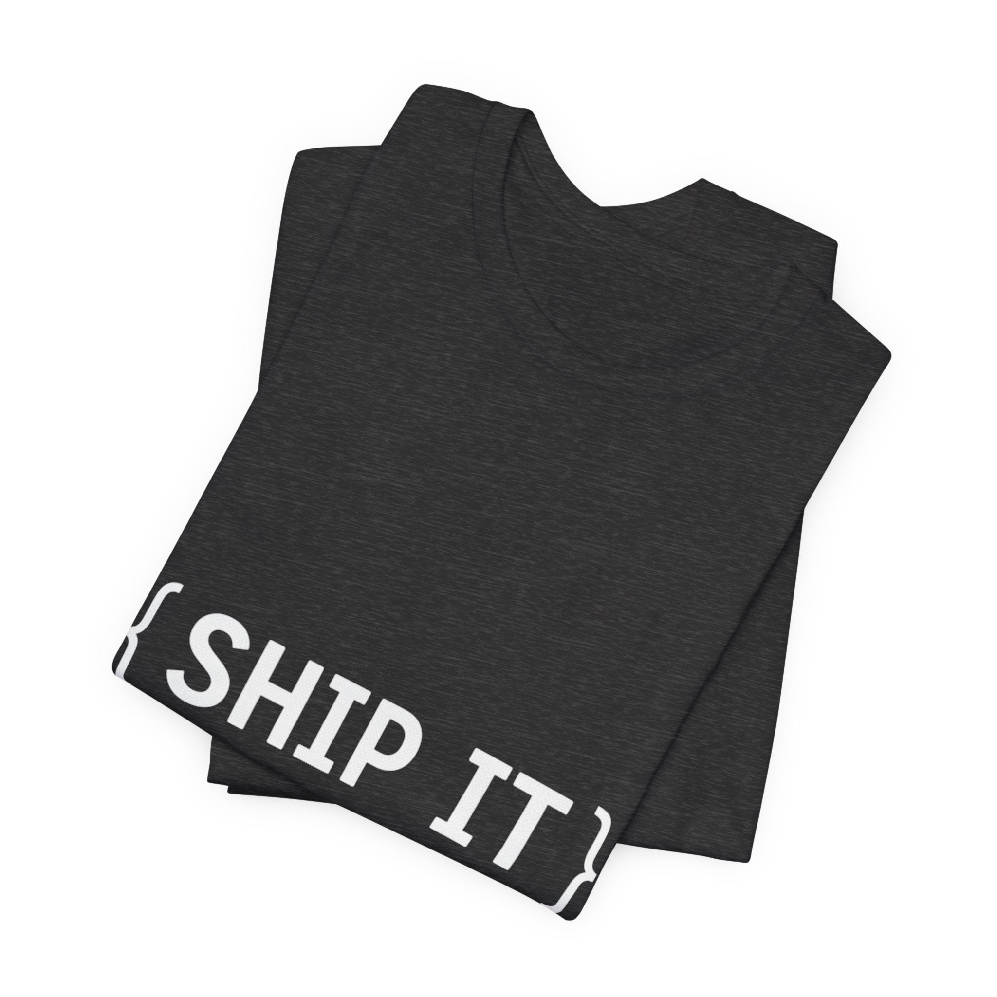 SHIP IT T-Shirt — Bold Graphic 'SHIP IT' Tee for Shippers & Packagers