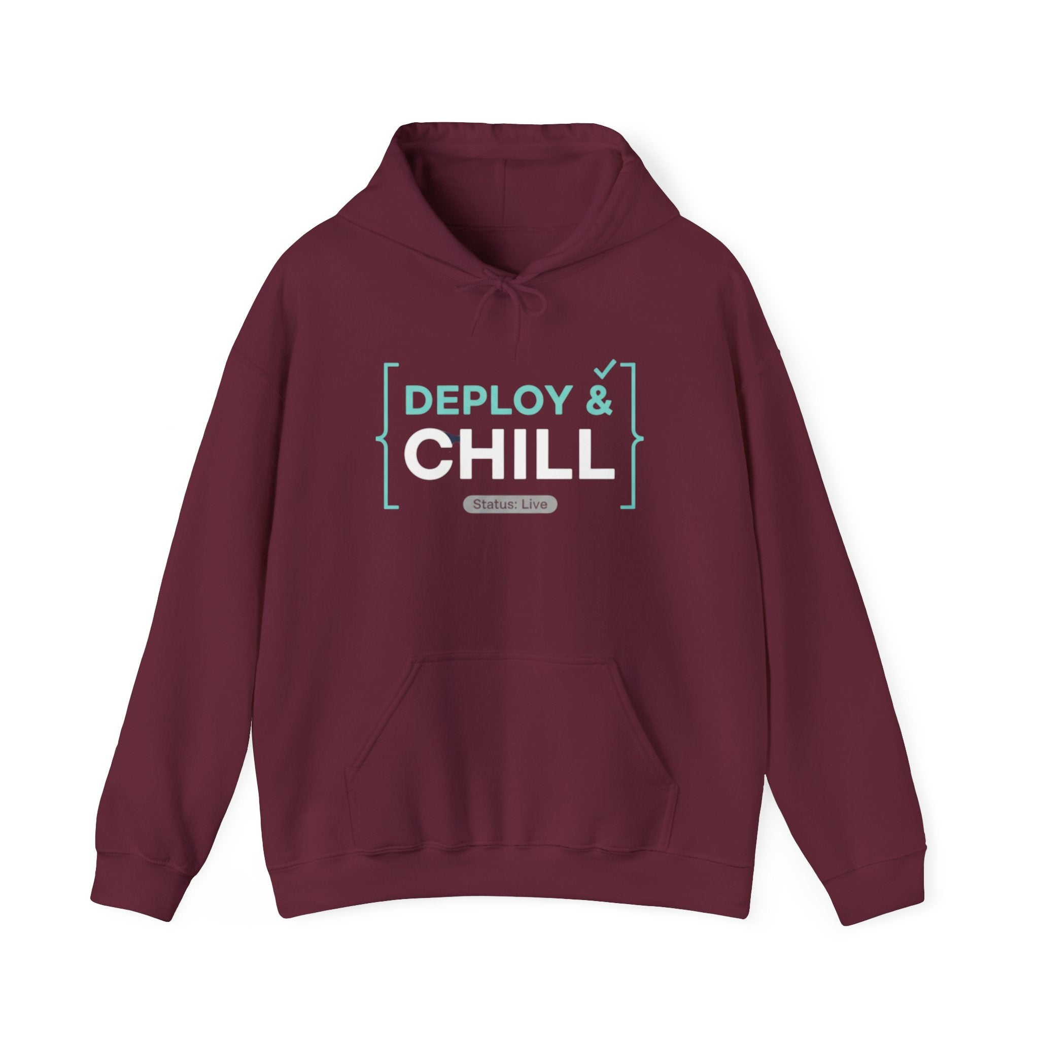 DEPLOY & CHILL Hoodie — Dev Ops & Software Engineer Pullover
