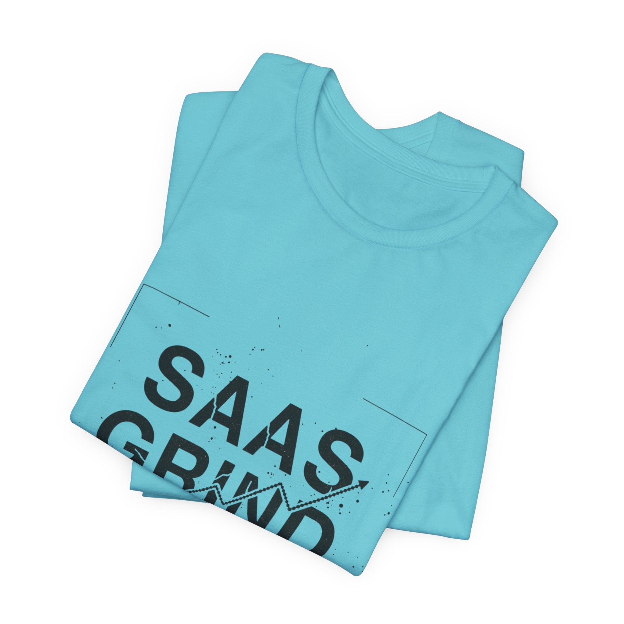SAAS GRIND Tee — Hustle-Focused Shirt for SaaS Founders & Builders