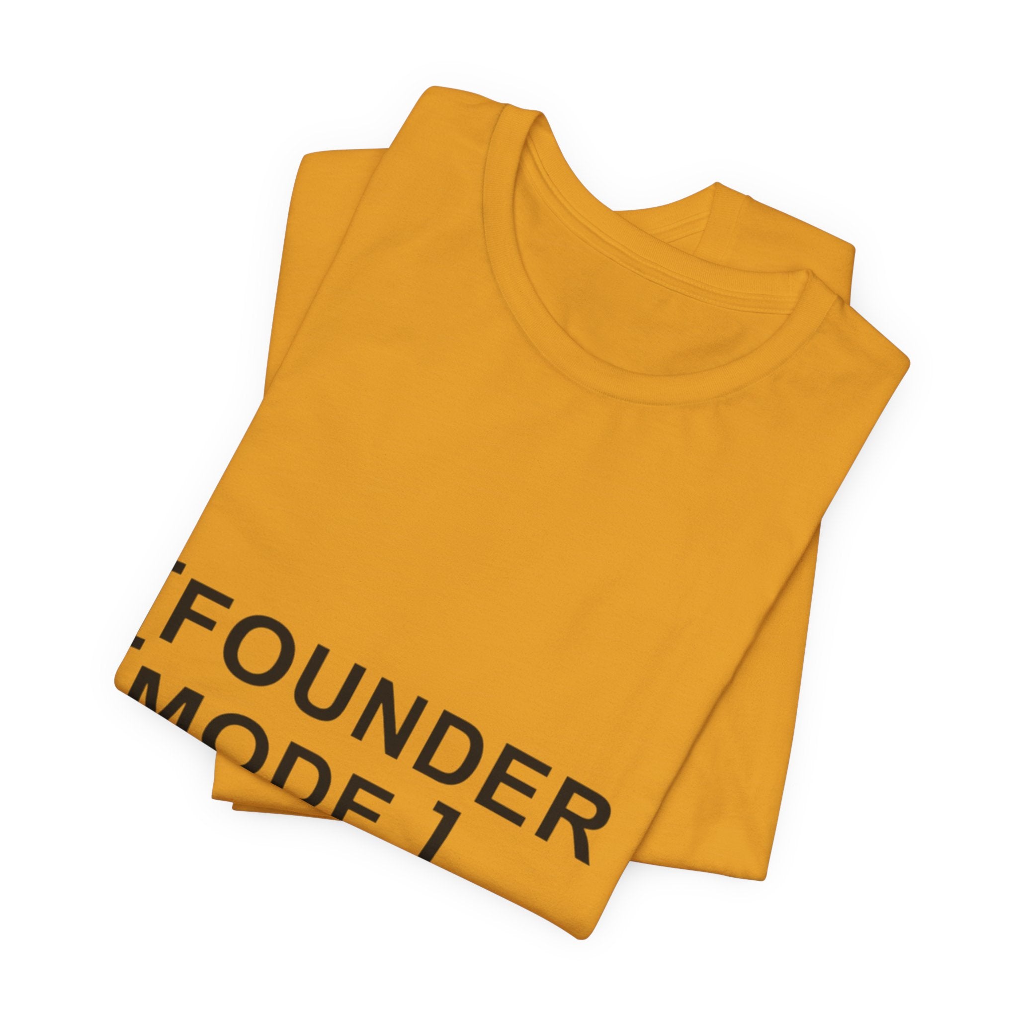 Founder Mode T-Shirt — 'FOUNDER MODE' Graphic Tee for Entrepreneurs