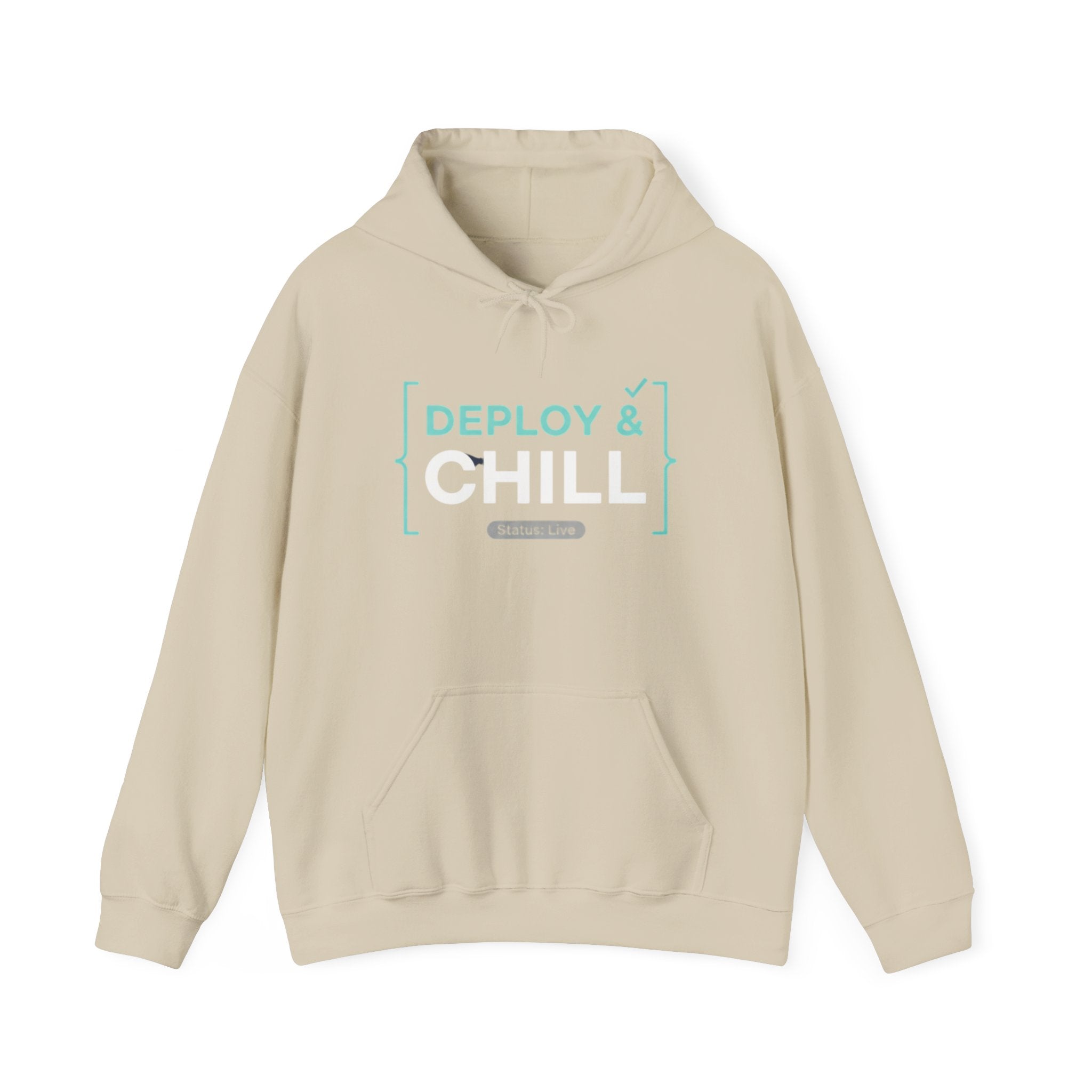 DEPLOY & CHILL Hoodie — Dev Ops & Software Engineer Pullover