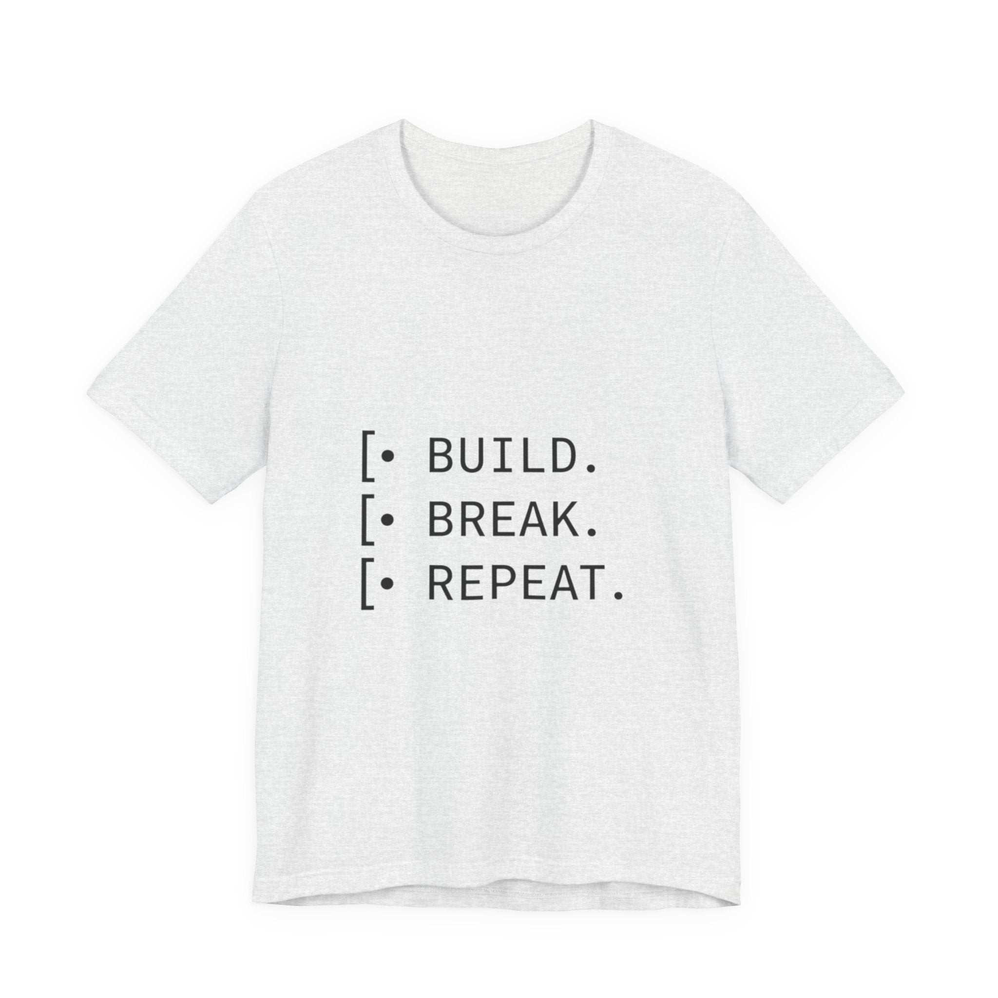 Software Dev Cycle Tee — Build, Break, Rebuild