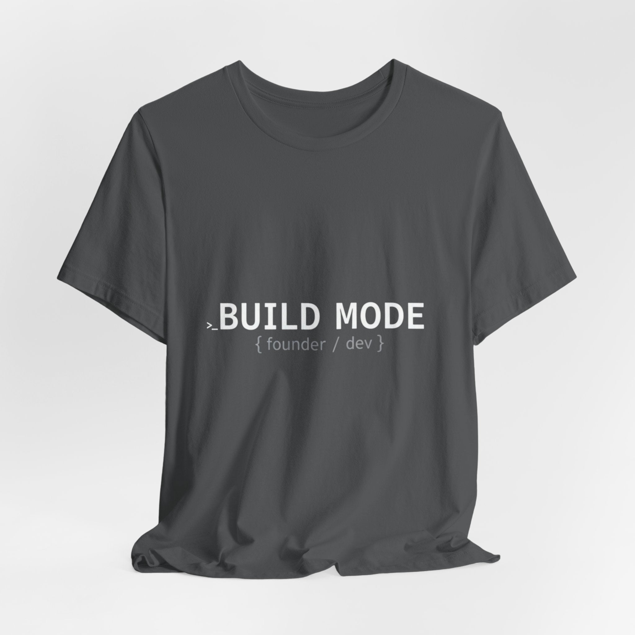 BUILD MODE Tee — Motivational 'BUILD MODE' Graphic T-Shirt