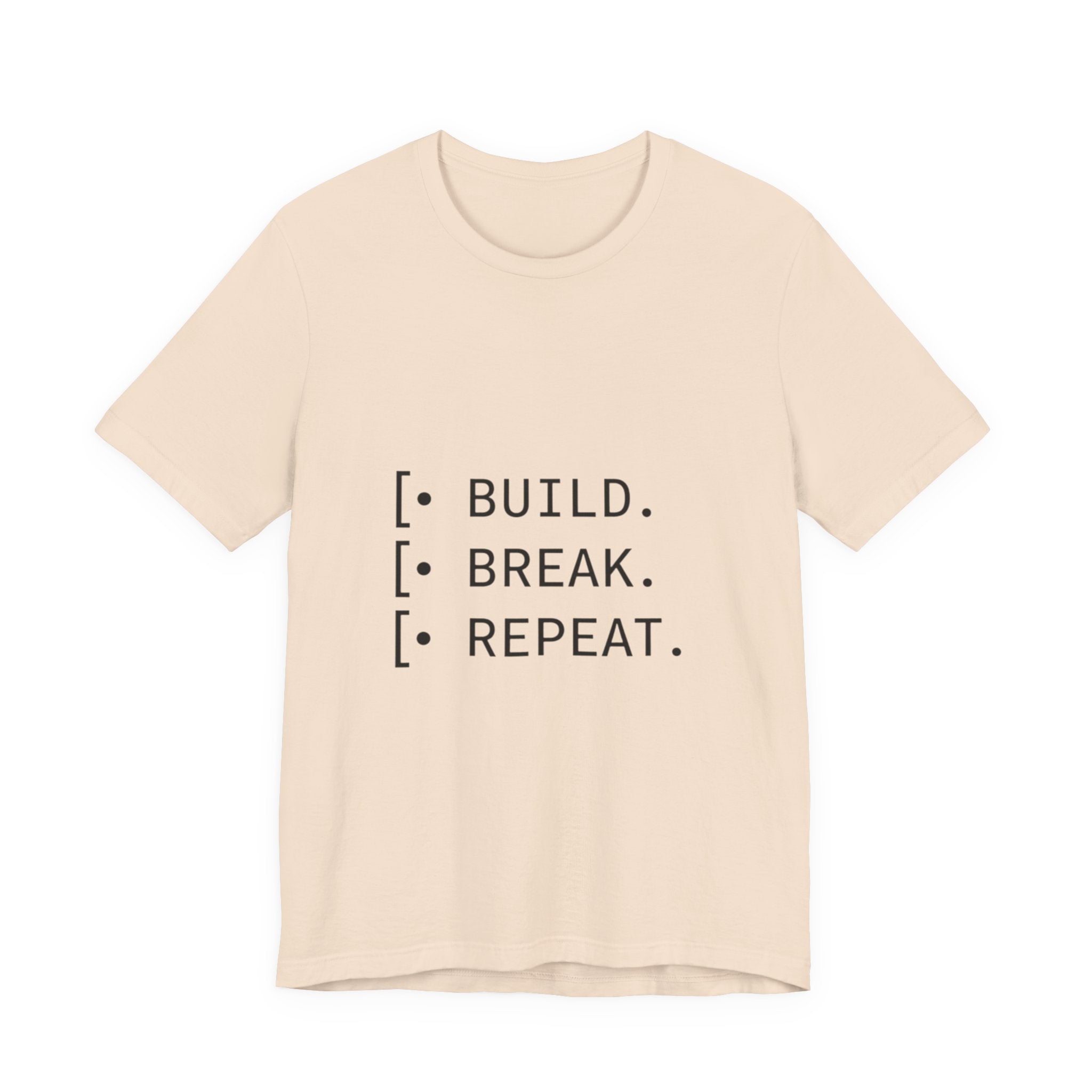 Software Dev Cycle Tee — Build, Break, Rebuild