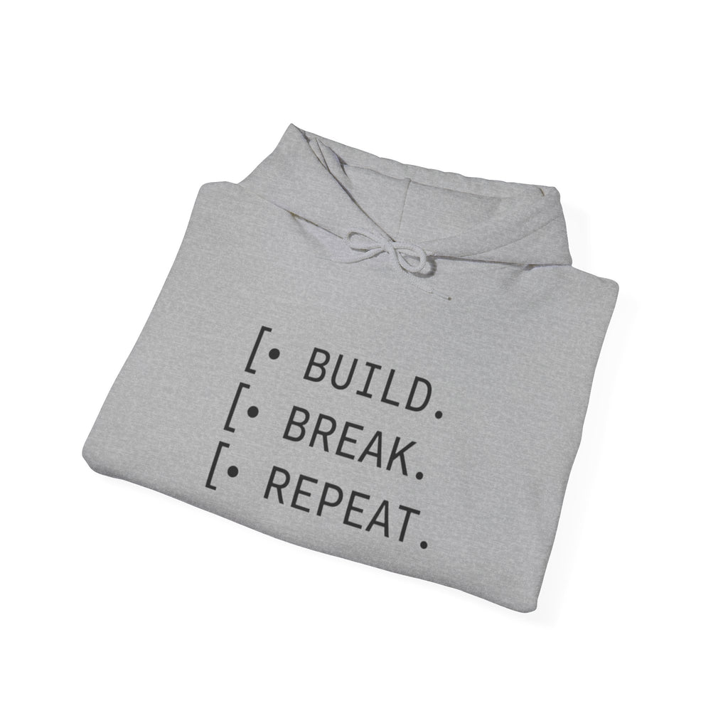 Cycle of Build, Break, Rebuild Hoodie — Software Dev & Entrepreneur Sweatshirt