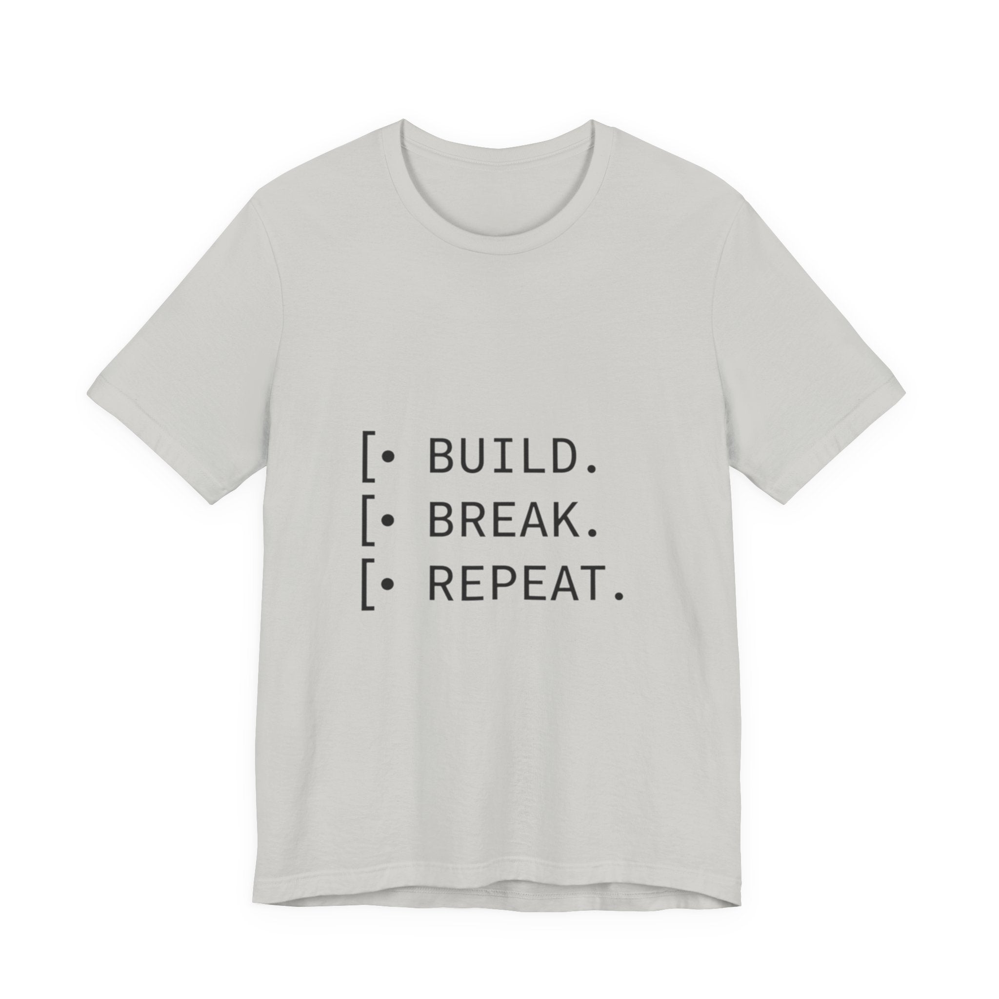 Software Dev Cycle Tee — Build, Break, Rebuild
