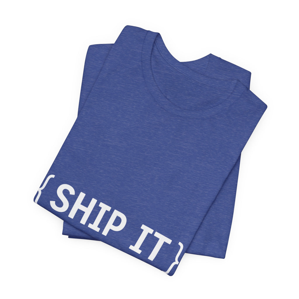 SHIP IT T-Shirt — Bold Graphic 'SHIP IT' Tee for Shippers & Packagers