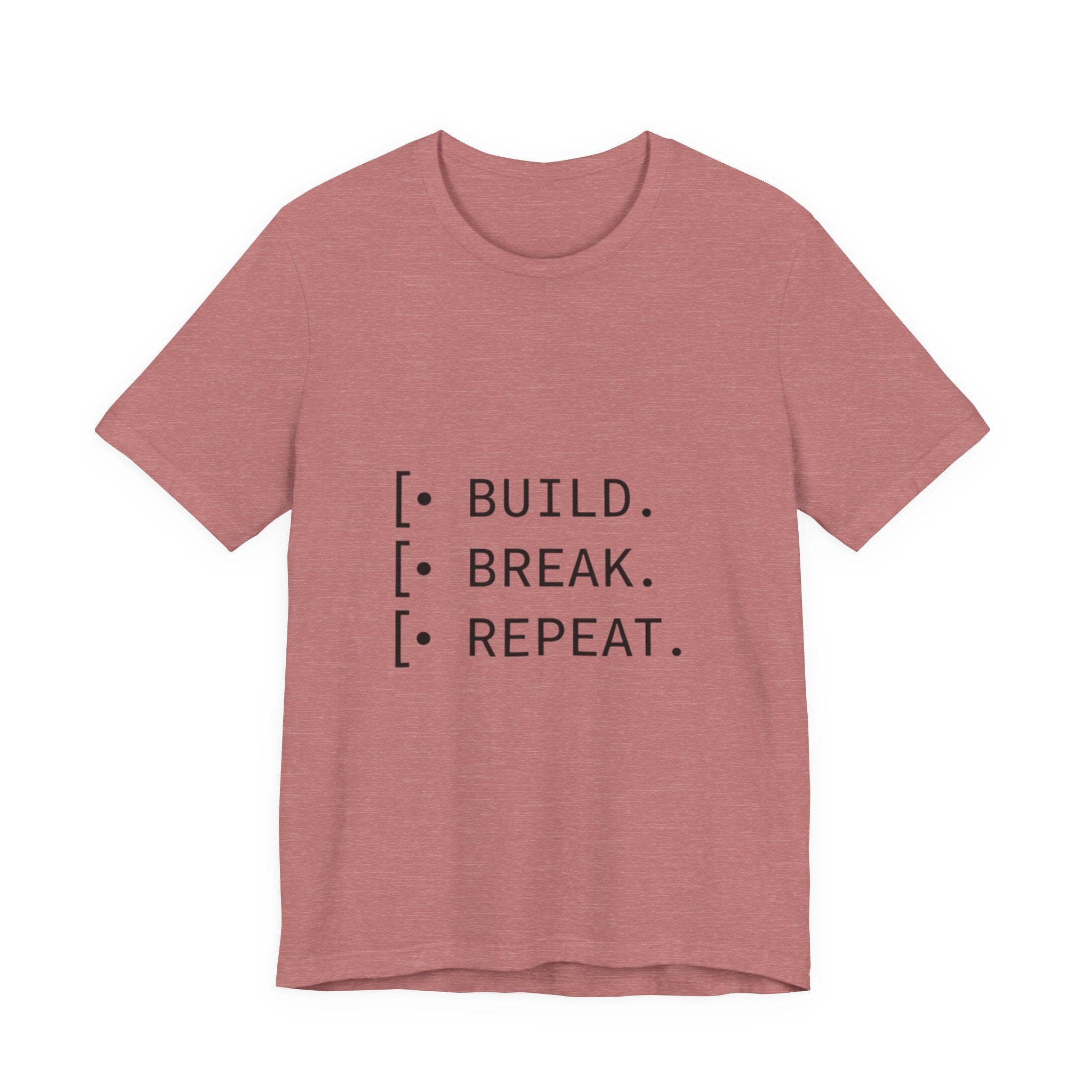 Software Dev Cycle Tee — Build, Break, Rebuild