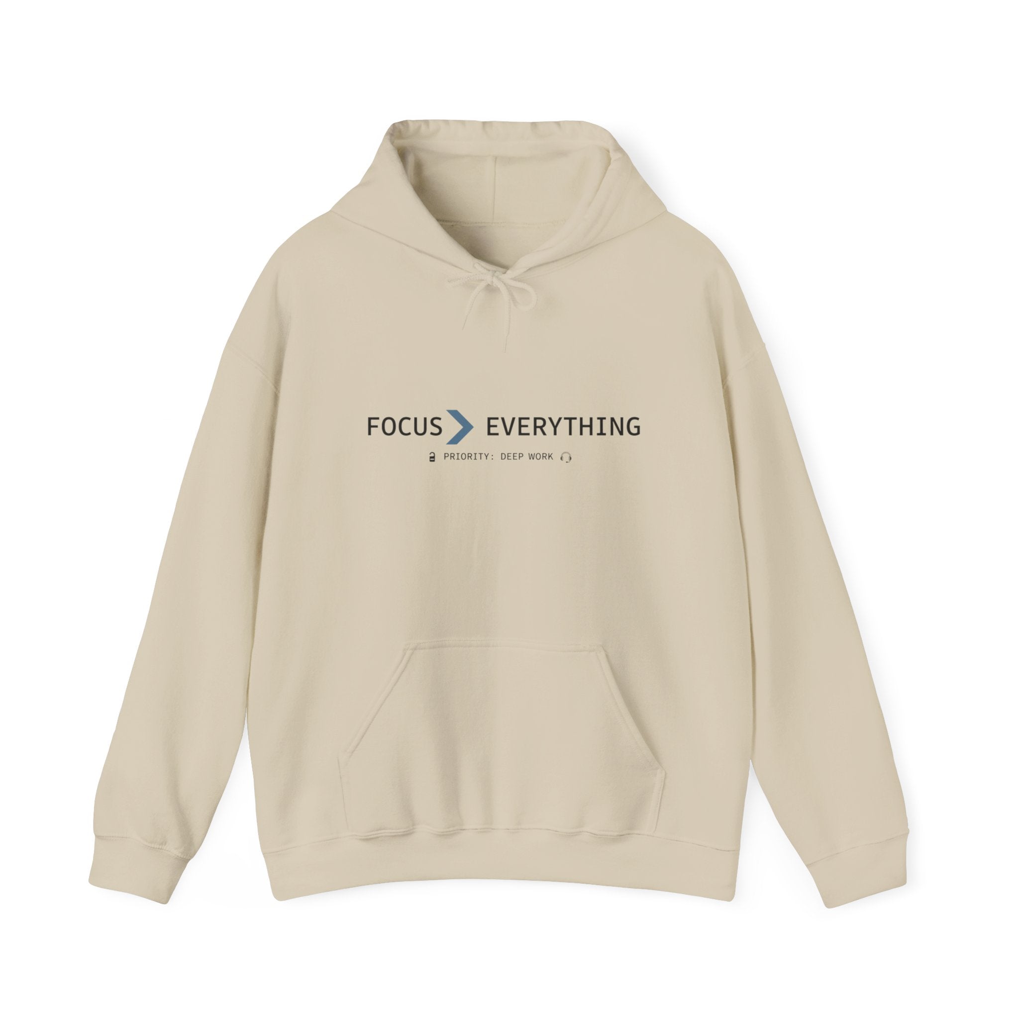 FOCUS > EVERYTHING Hoodie — Minimalist Deep Focus Sweatshirt