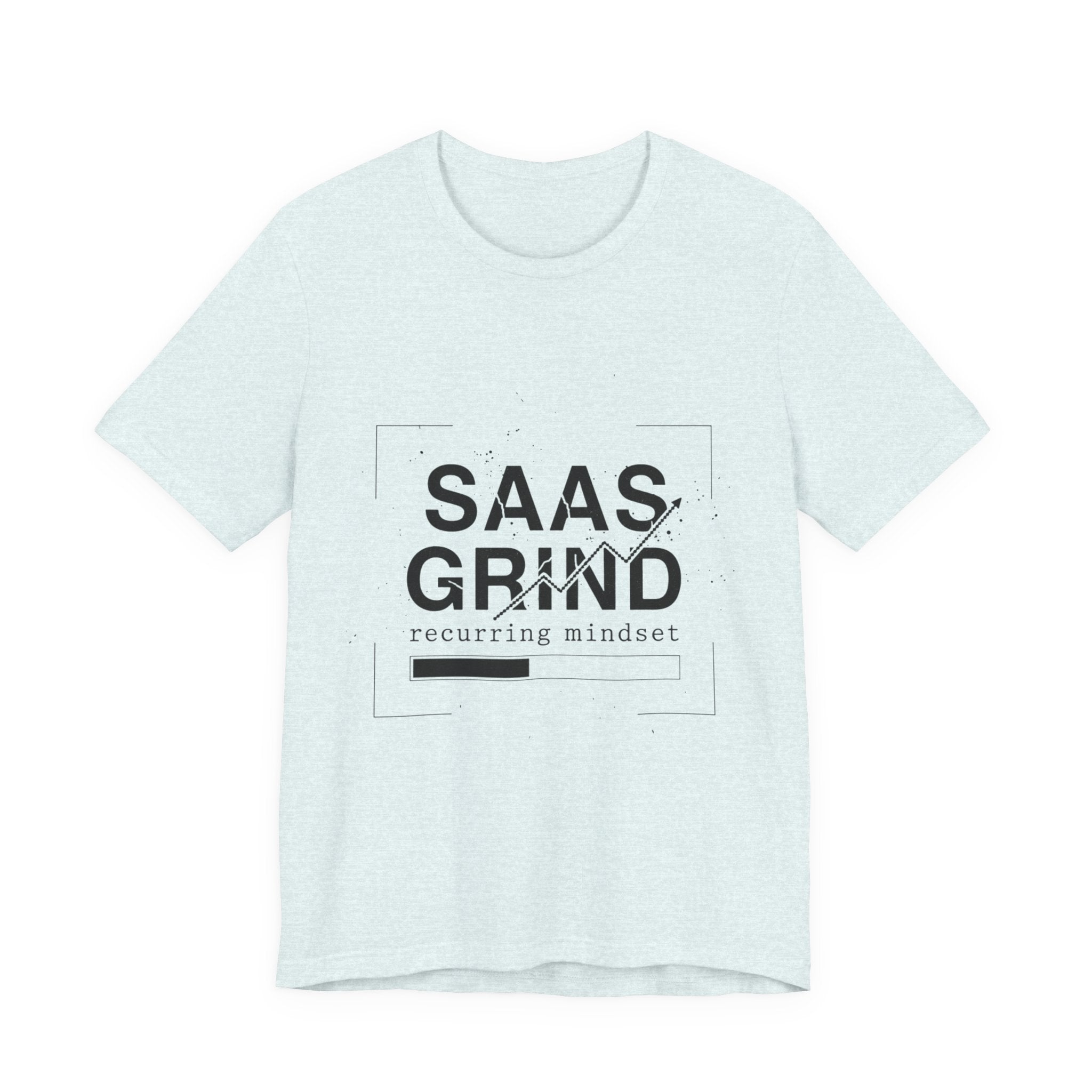 SAAS GRIND Tee — Hustle-Focused Shirt for SaaS Founders & Builders