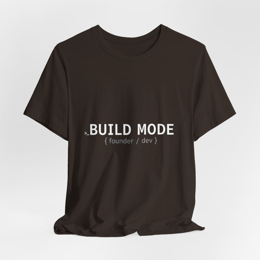 BUILD MODE Tee — Motivational 'BUILD MODE' Graphic T-Shirt