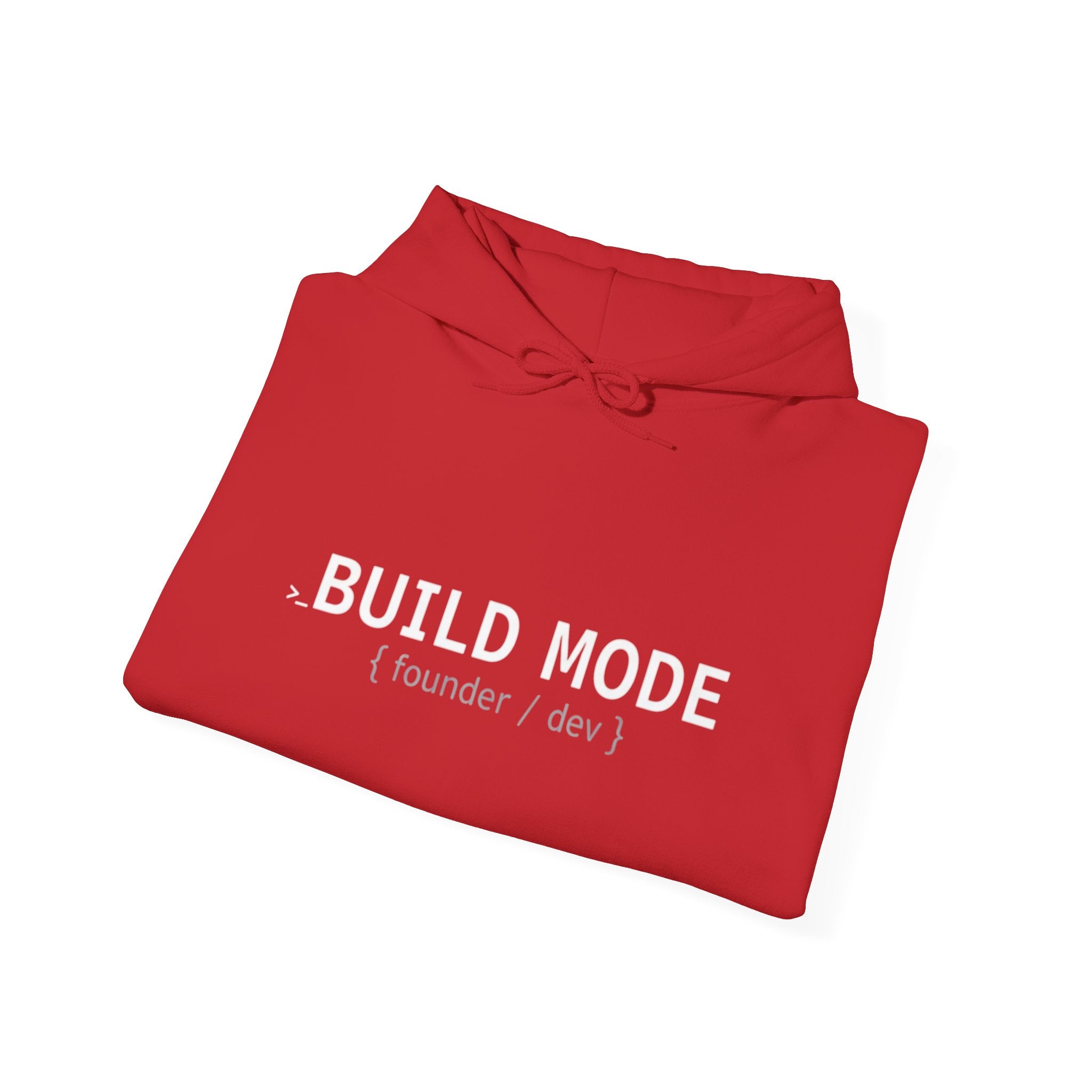 BUILD MODE Hoodie — Motivational 'BUILD MODE' Tech & Startup Sweatshirt