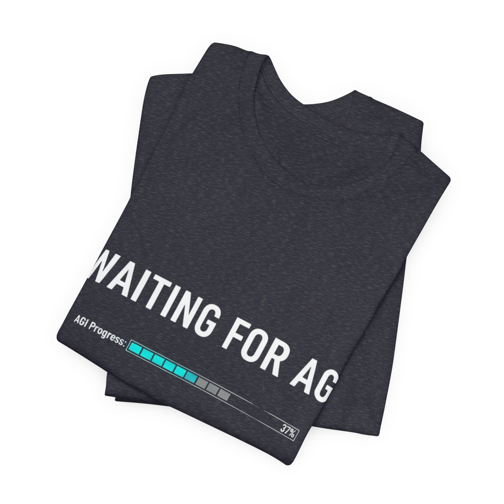 Waiting for AGI T-Shirt — Futuristic AI Humor Tee