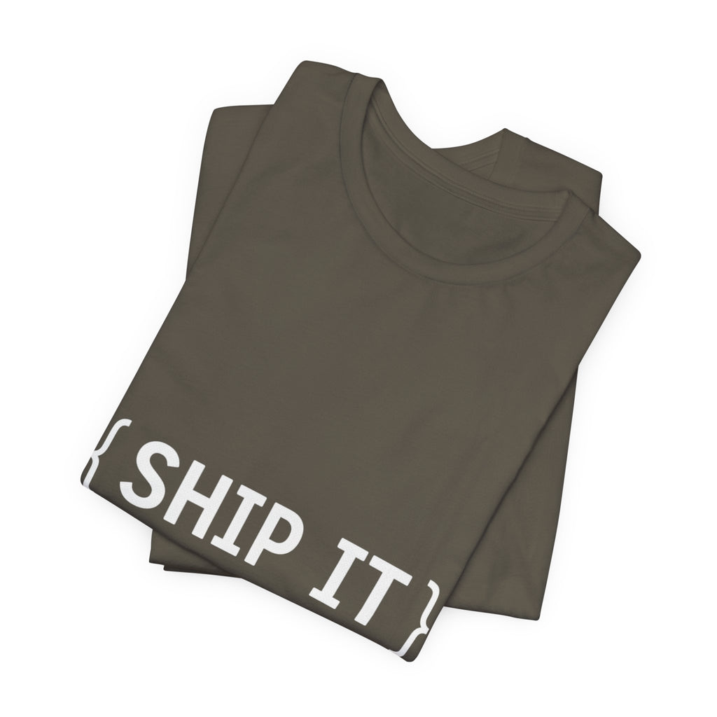 SHIP IT T-Shirt — Bold Graphic 'SHIP IT' Tee for Shippers & Packagers