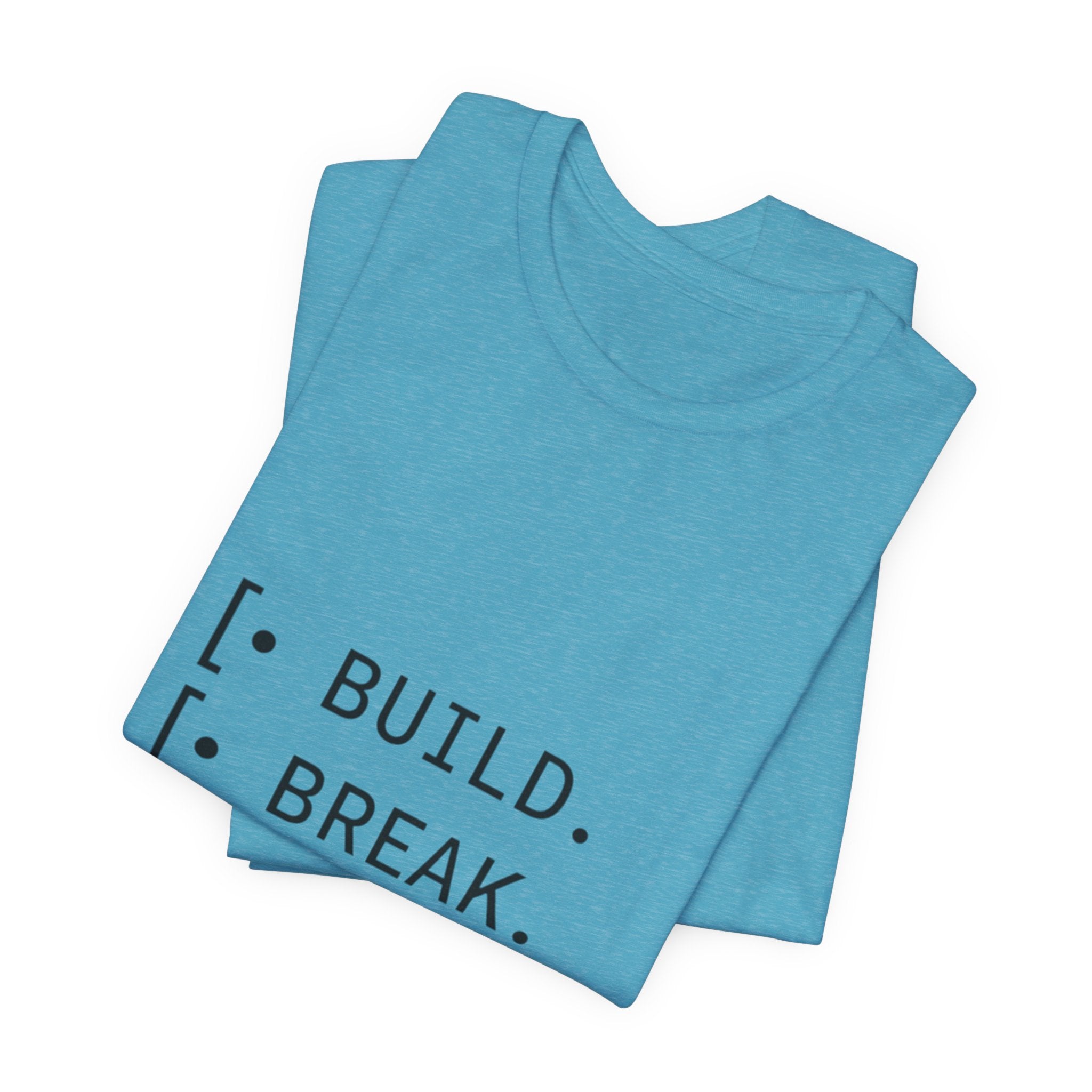 Software Dev Cycle Tee — Build, Break, Rebuild
