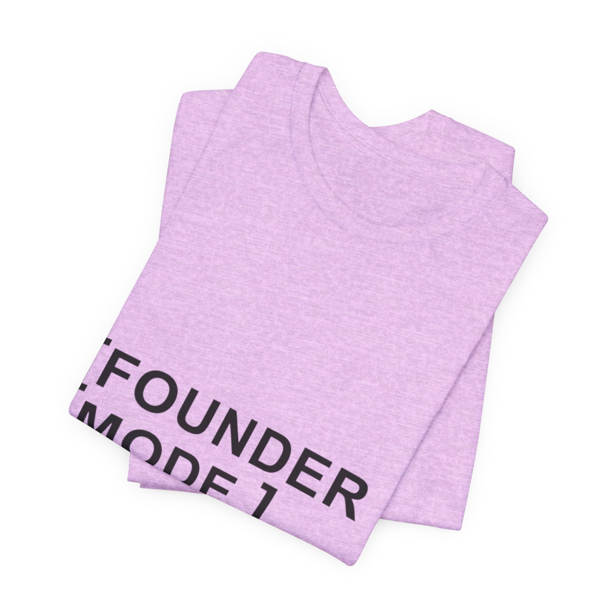 Founder Mode T-Shirt — 'FOUNDER MODE' Graphic Tee for Entrepreneurs