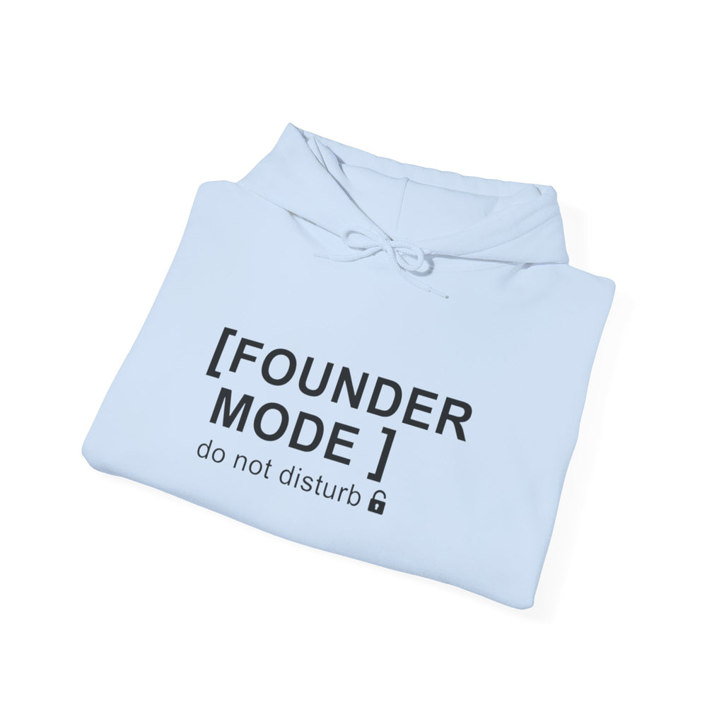 Founder Mode Hoodie — "FOUNDER MODE" Graphic Sweatshirt for Entrepreneurs
