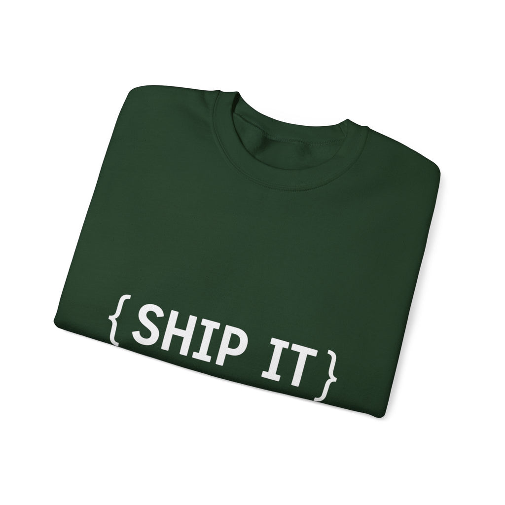SHIP IT Crewneck Sweatshirt — Bold Text Graphic Shipping Enthusiast Pullover
