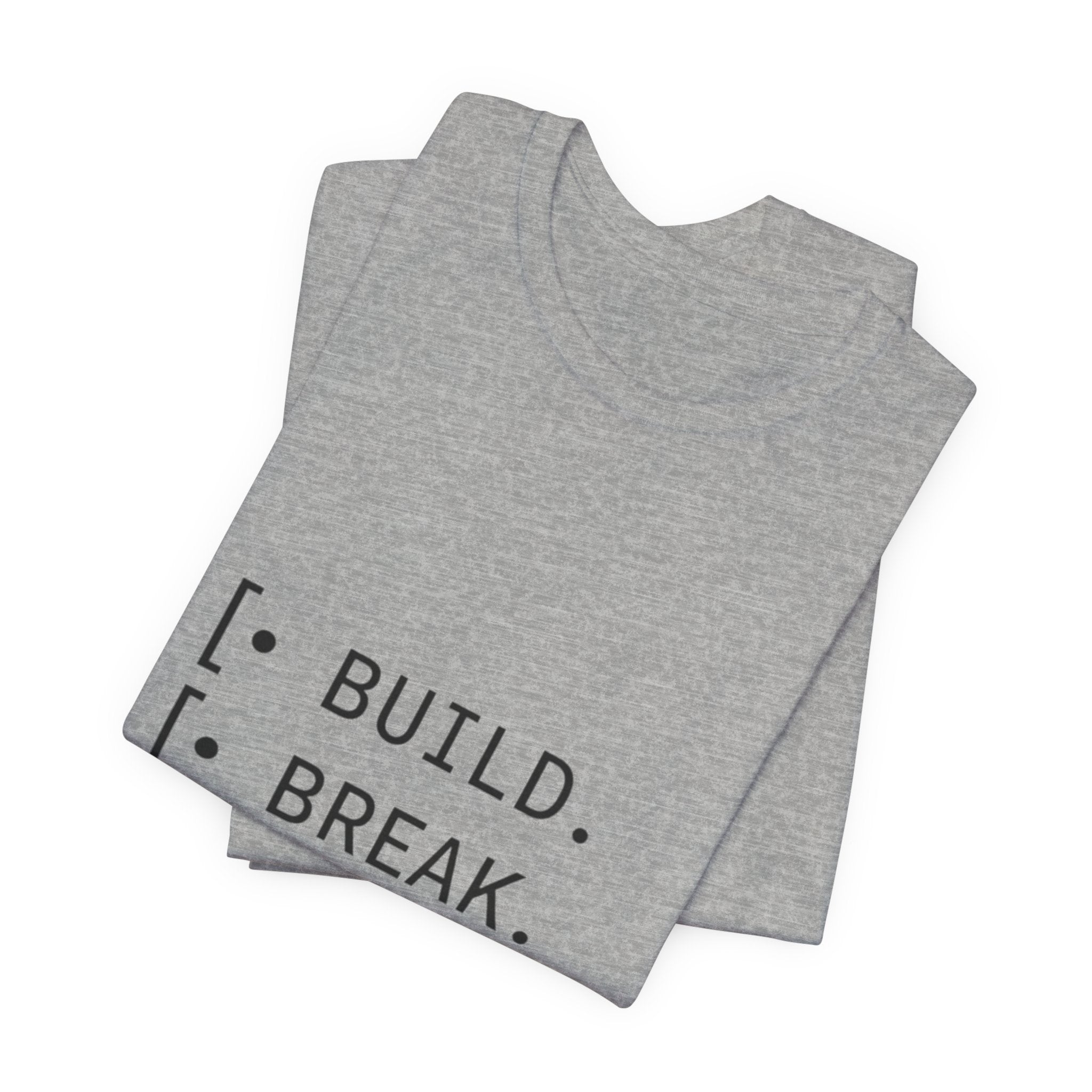 Software Dev Cycle Tee — Build, Break, Rebuild