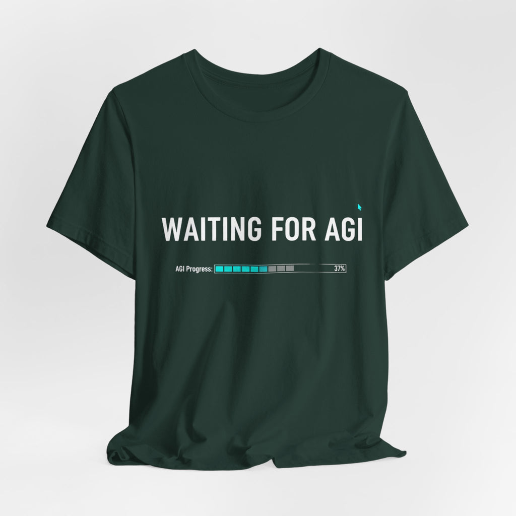 Waiting for AGI T-Shirt — Futuristic AI Humor Tee