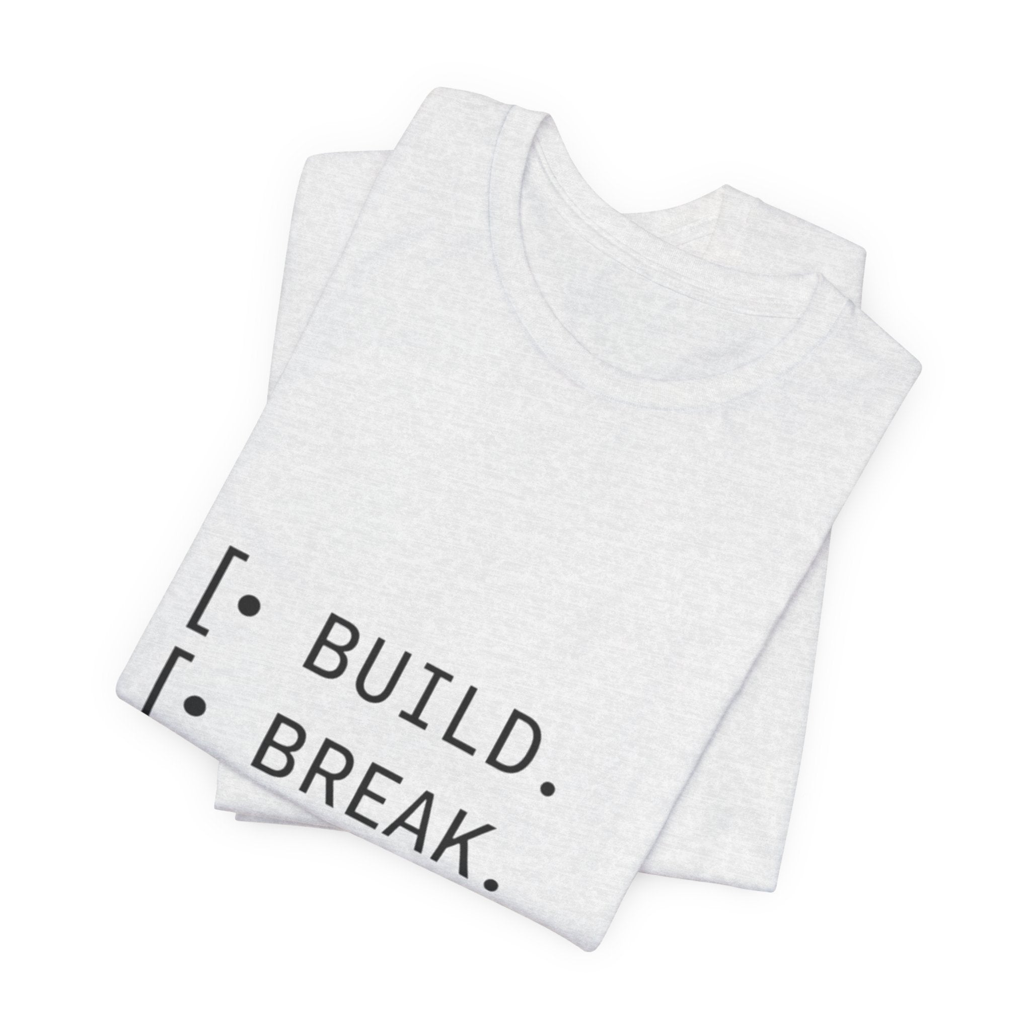Software Dev Cycle Tee — Build, Break, Rebuild
