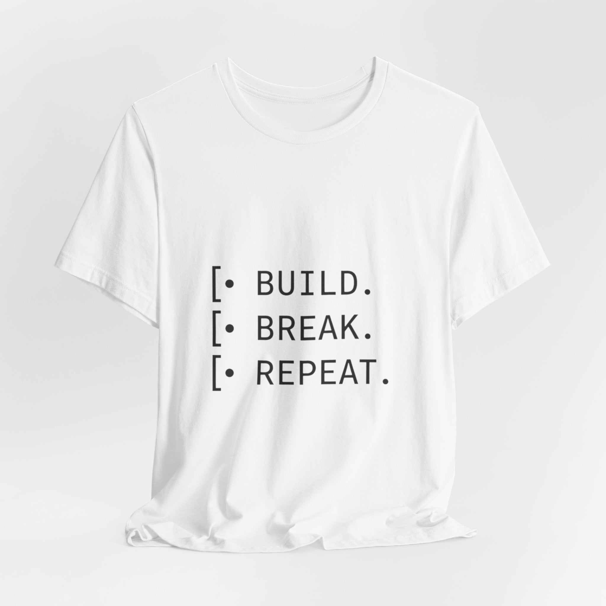 Software Dev Cycle Tee — Build, Break, Rebuild