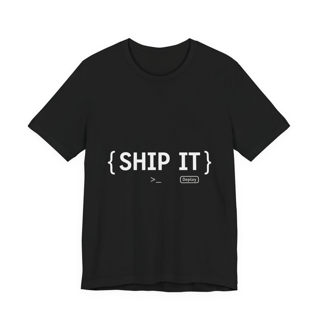 SHIP IT T-Shirt — Bold Graphic 'SHIP IT' Tee for Shippers & Packagers