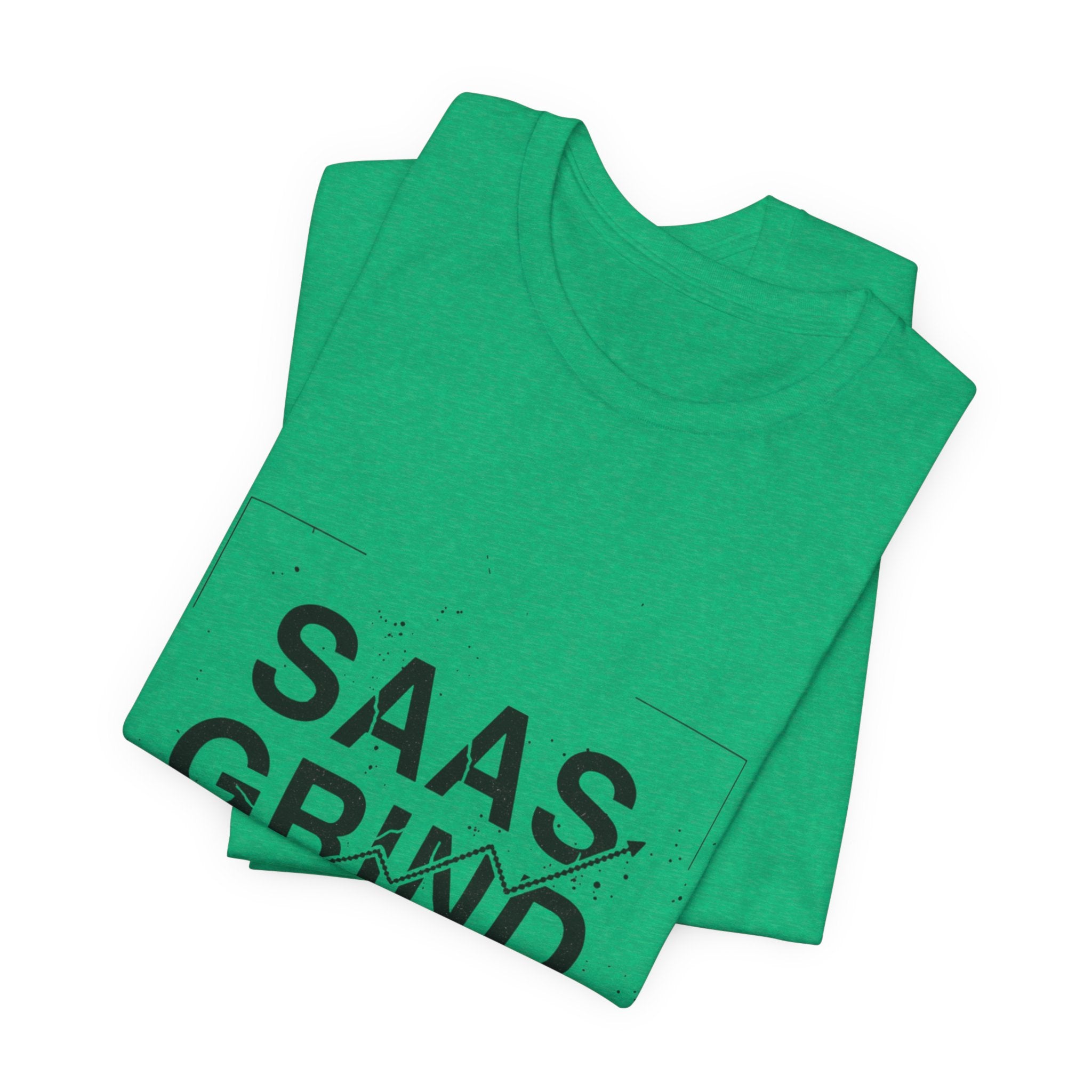 SAAS GRIND Tee — Hustle-Focused Shirt for SaaS Founders & Builders