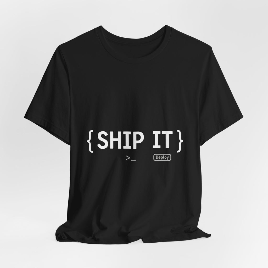 SHIP IT T-Shirt — Bold Graphic 'SHIP IT' Tee for Shippers & Packagers