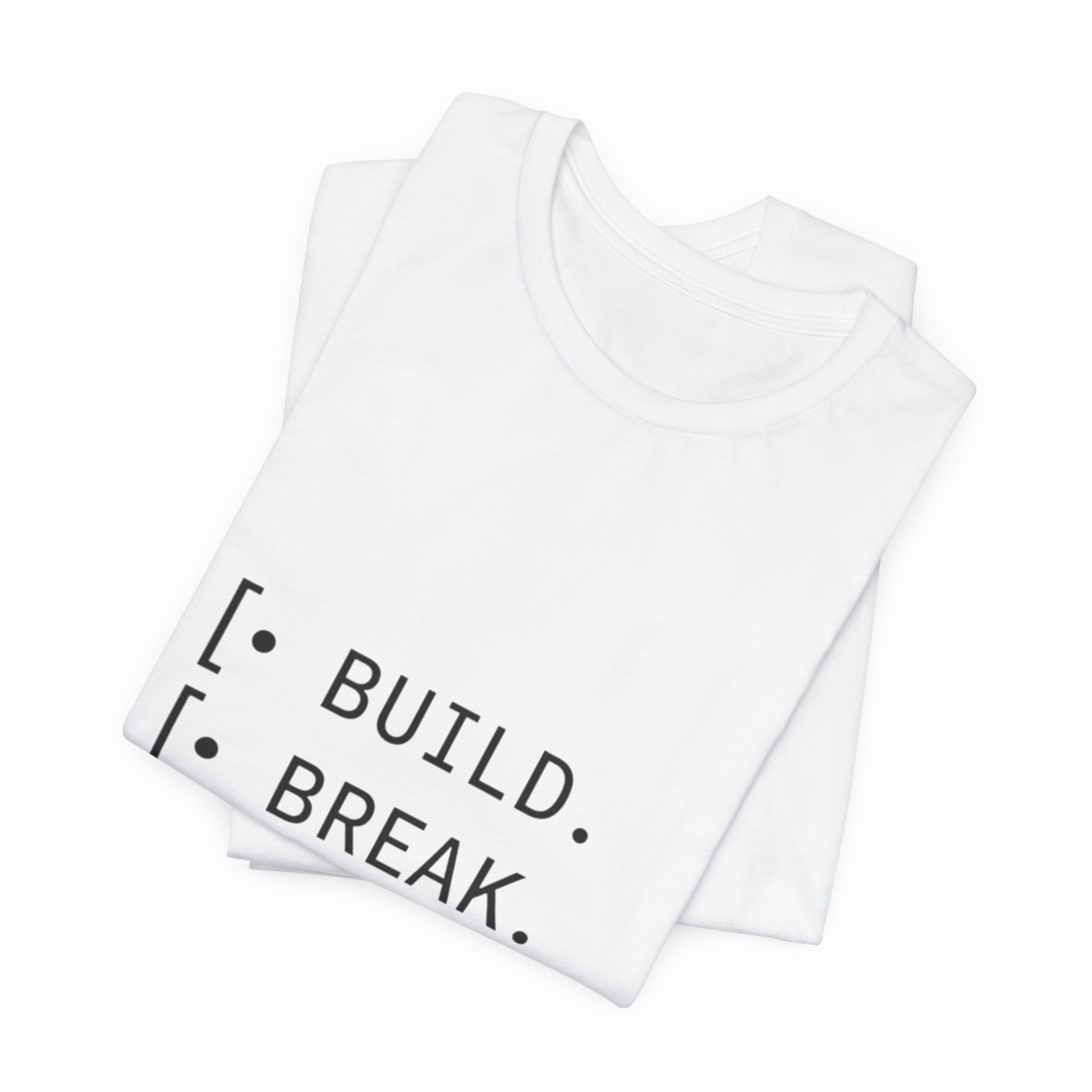 Software Dev Cycle Tee — Build, Break, Rebuild