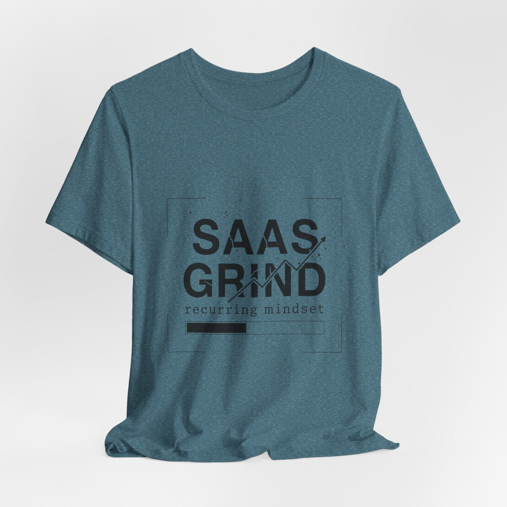 SAAS GRIND Tee — Hustle-Focused Shirt for SaaS Founders & Builders