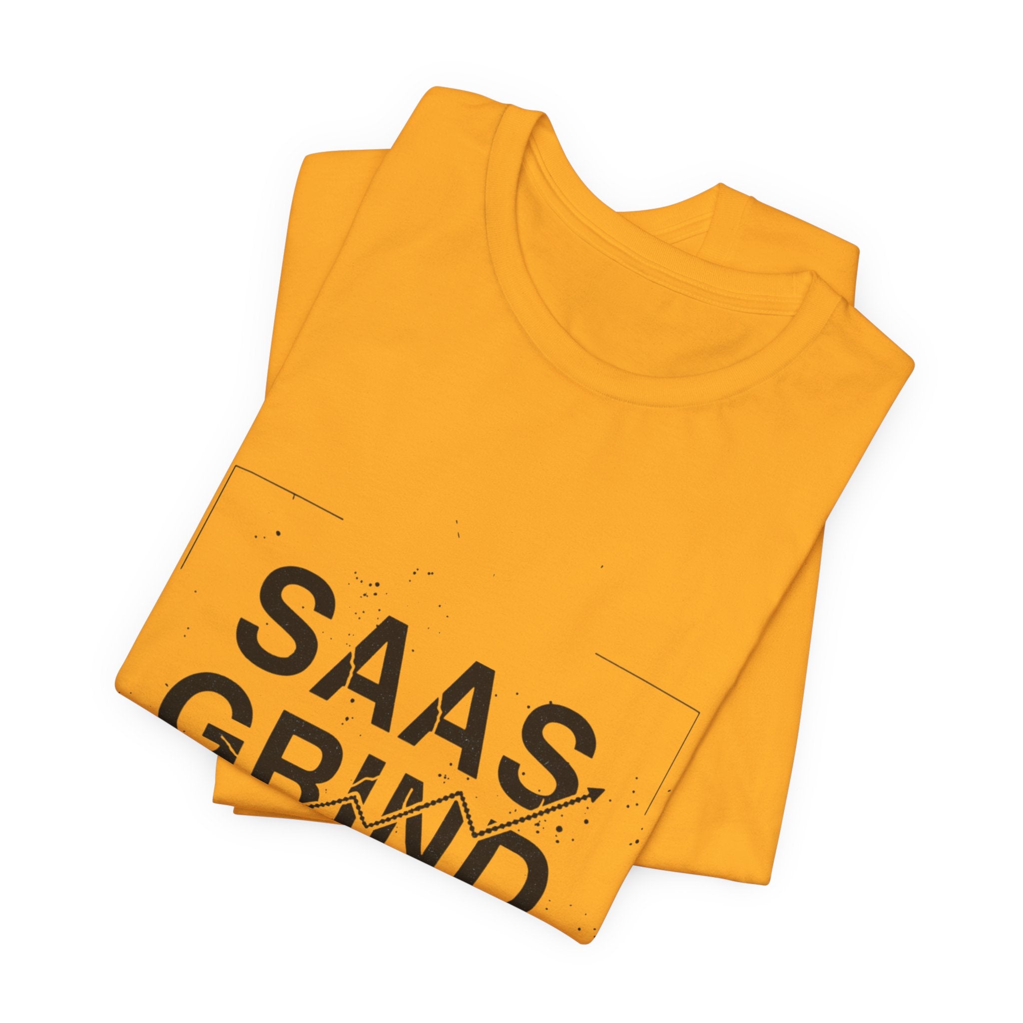 SAAS GRIND Tee — Hustle-Focused Shirt for SaaS Founders & Builders