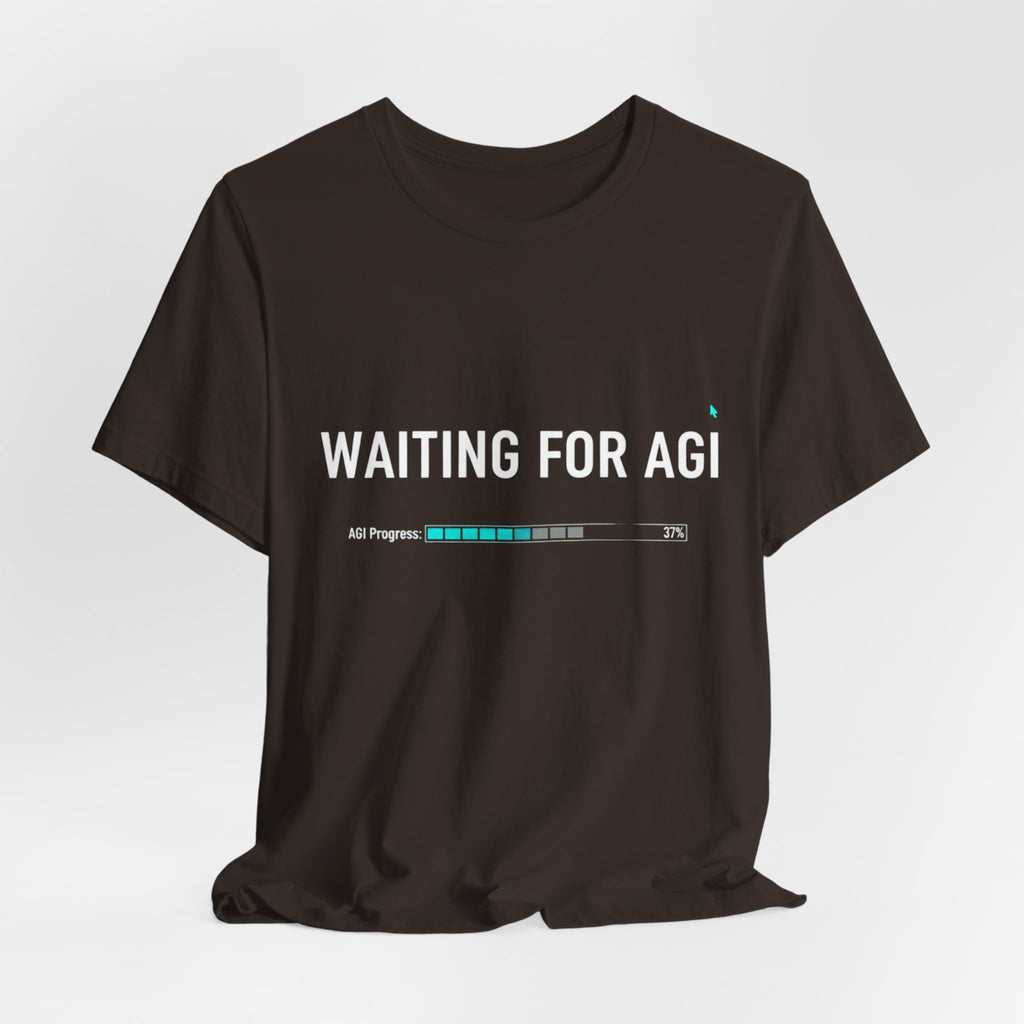 Waiting for AGI T-Shirt — Futuristic AI Humor Tee