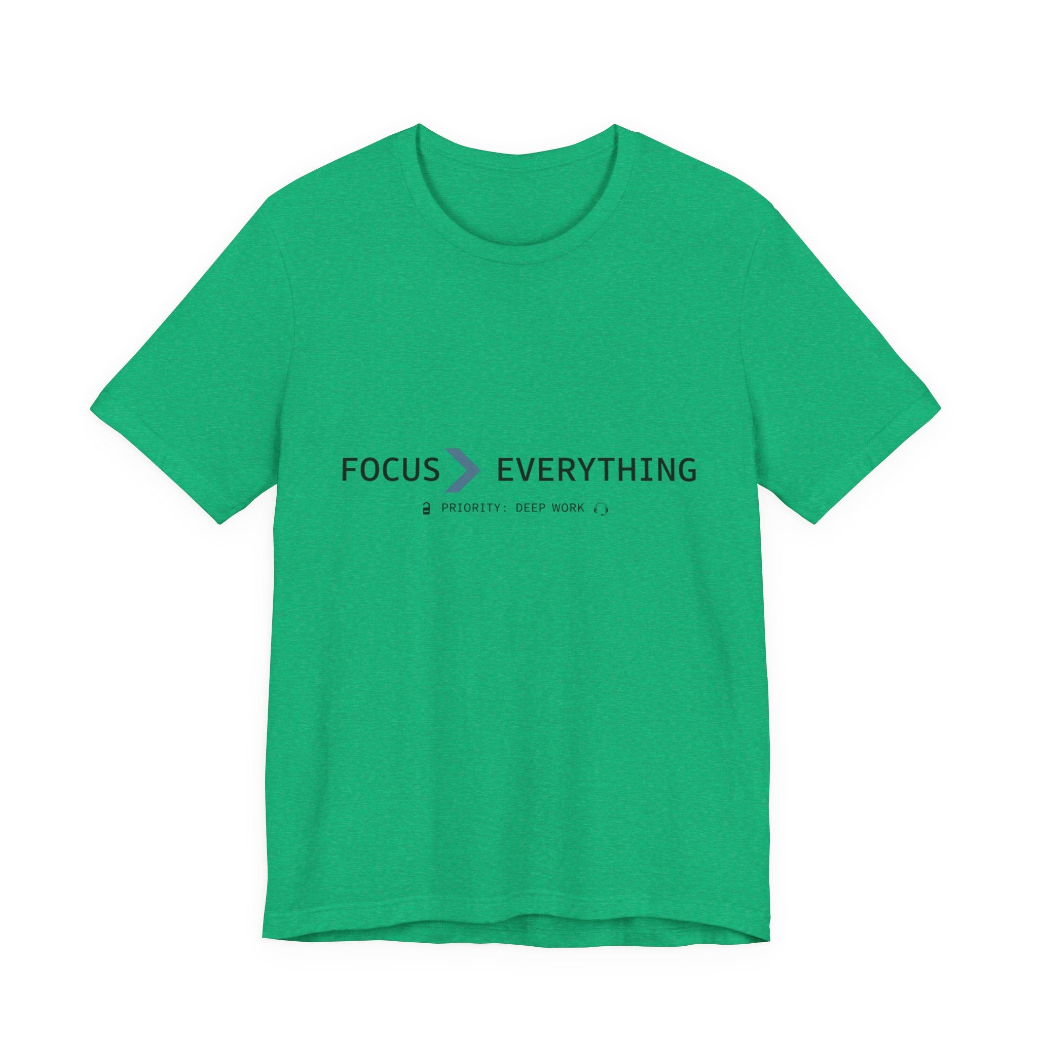 FOCUS > EVERYTHING T-Shirt — Minimalist Deep Focus Graphic Tee