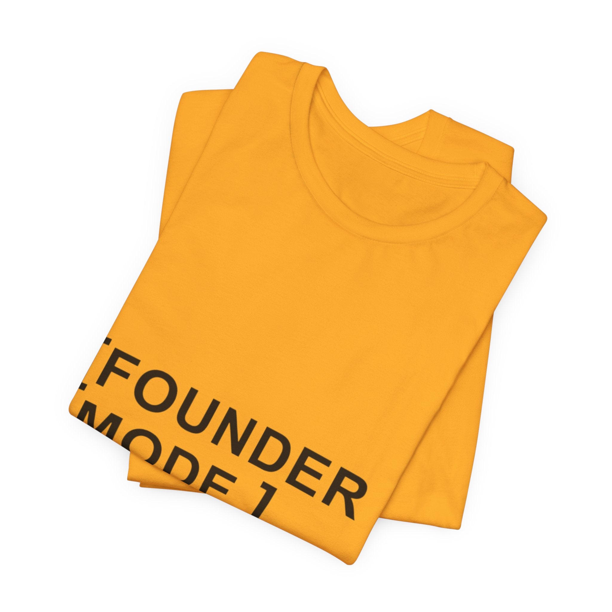 Founder Mode T-Shirt — 'FOUNDER MODE' Graphic Tee for Entrepreneurs
