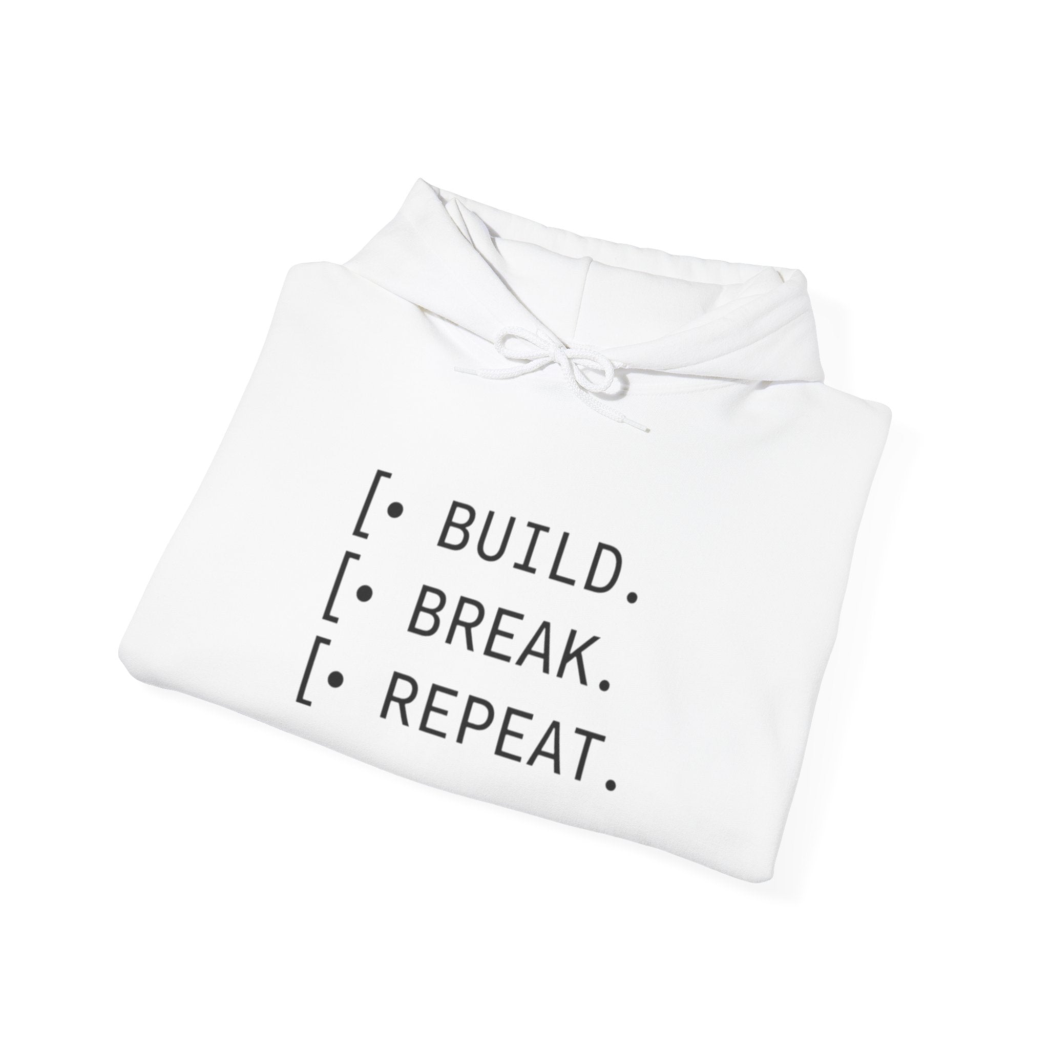 Cycle of Build, Break, Rebuild Hoodie — Software Dev & Entrepreneur Sweatshirt