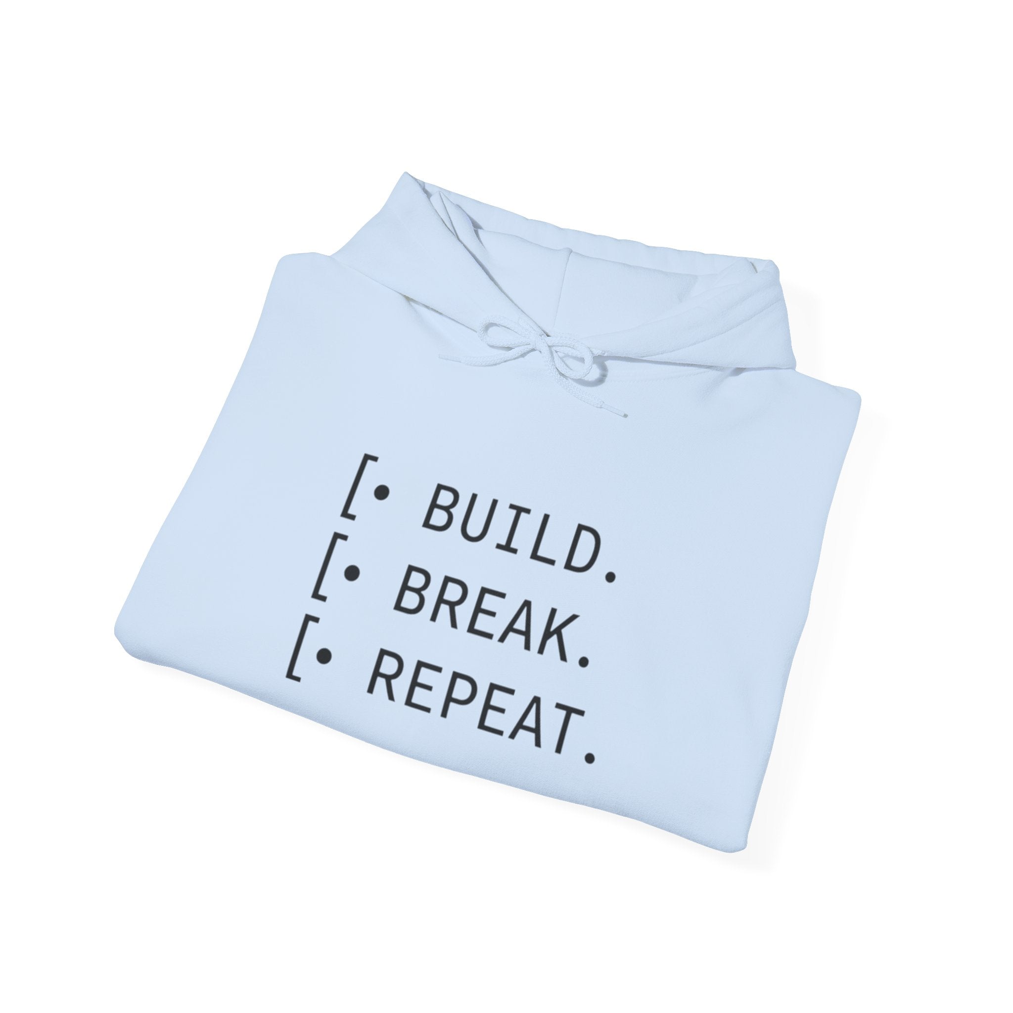 Cycle of Build, Break, Rebuild Hoodie — Software Dev & Entrepreneur Sweatshirt
