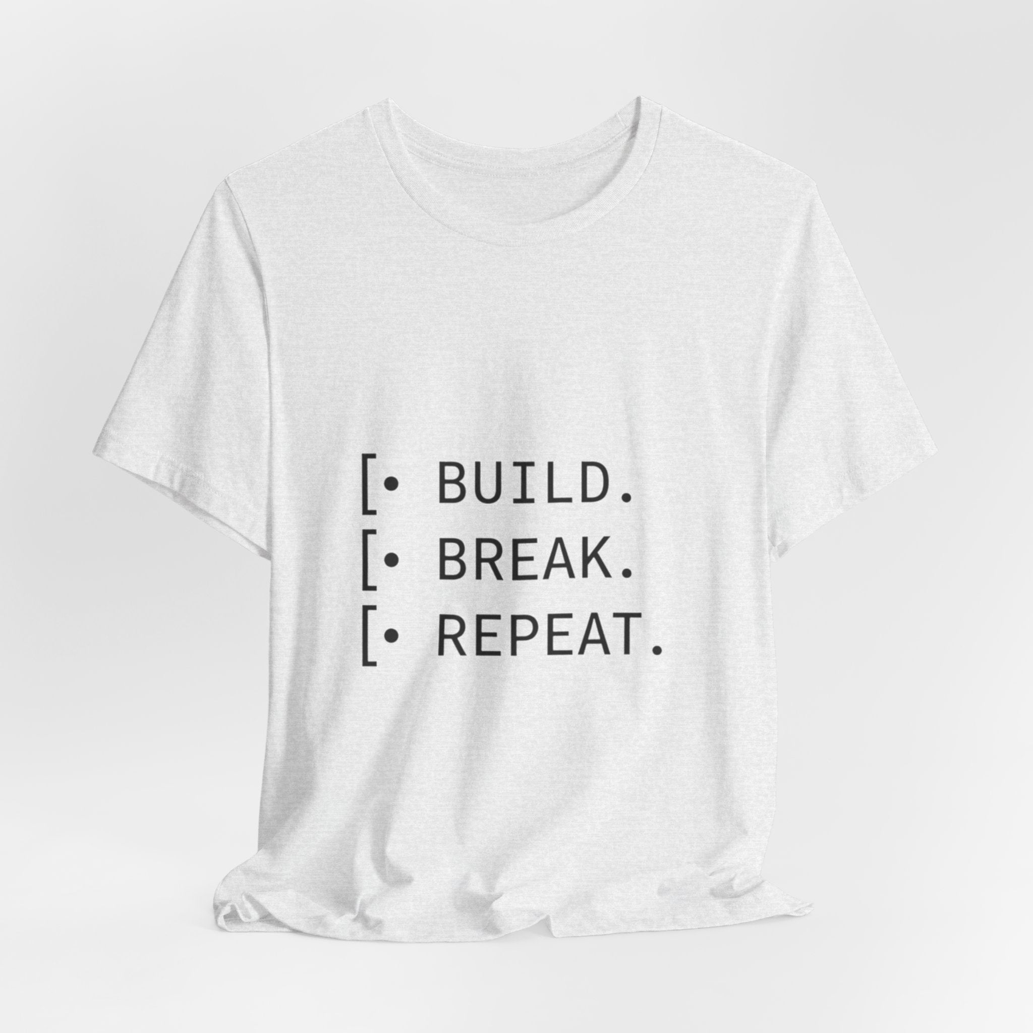 Software Dev Cycle Tee — Build, Break, Rebuild