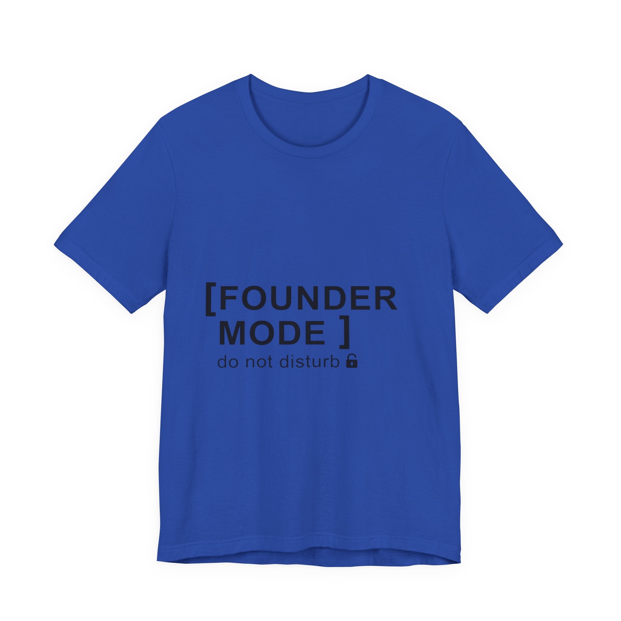 Founder Mode T-Shirt — 'FOUNDER MODE' Graphic Tee for Entrepreneurs
