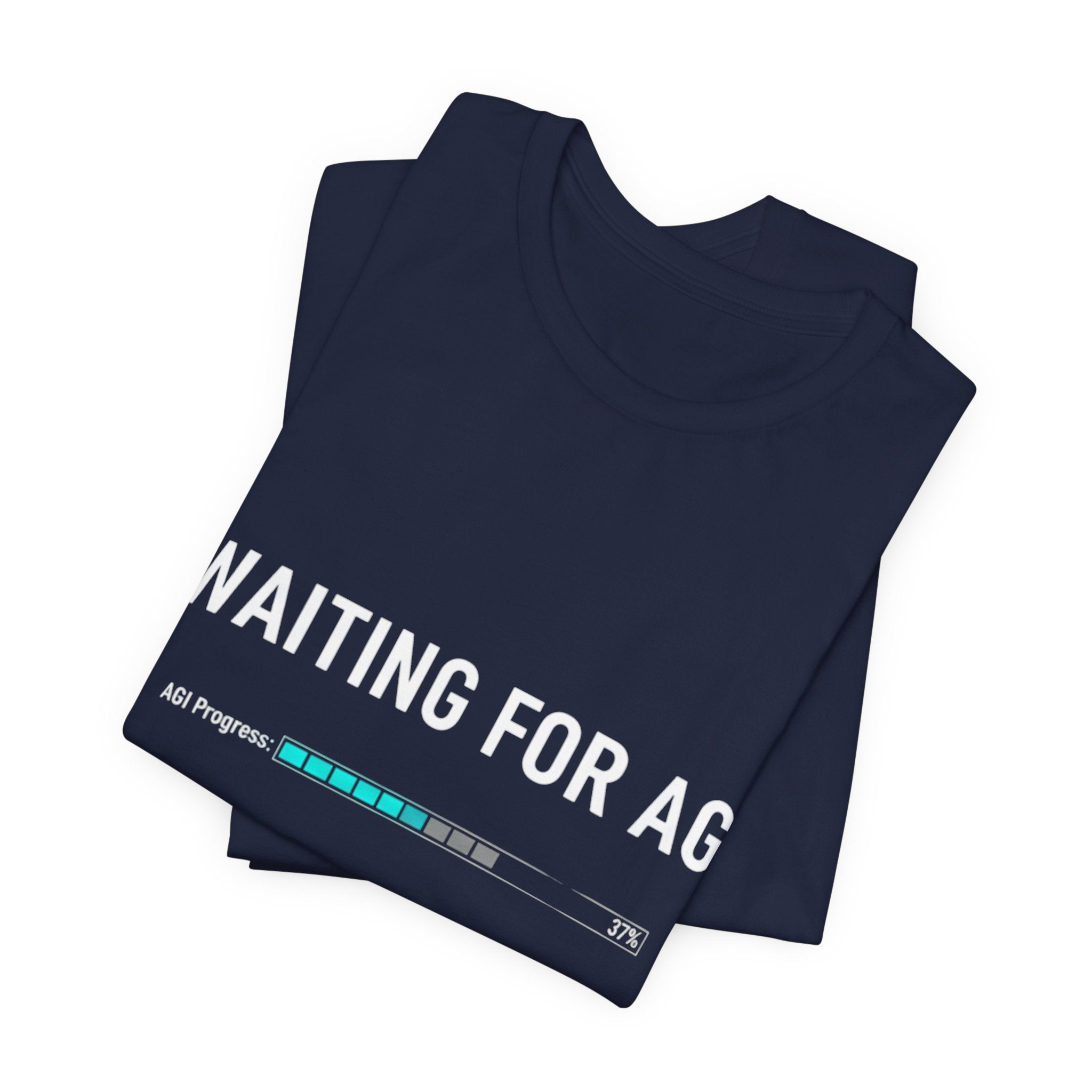 Waiting for AGI T-Shirt — Futuristic AI Humor Tee