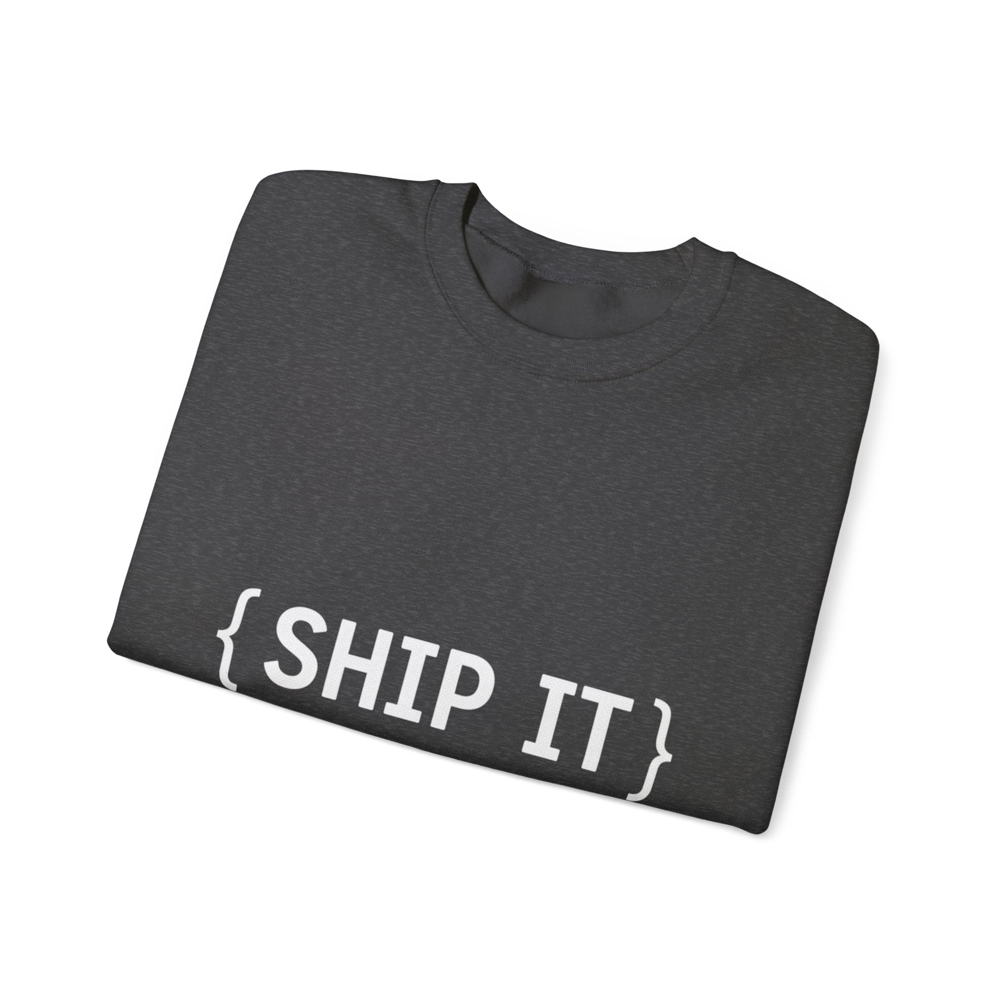 SHIP IT Crewneck Sweatshirt — Bold Text Graphic Shipping Enthusiast Pullover