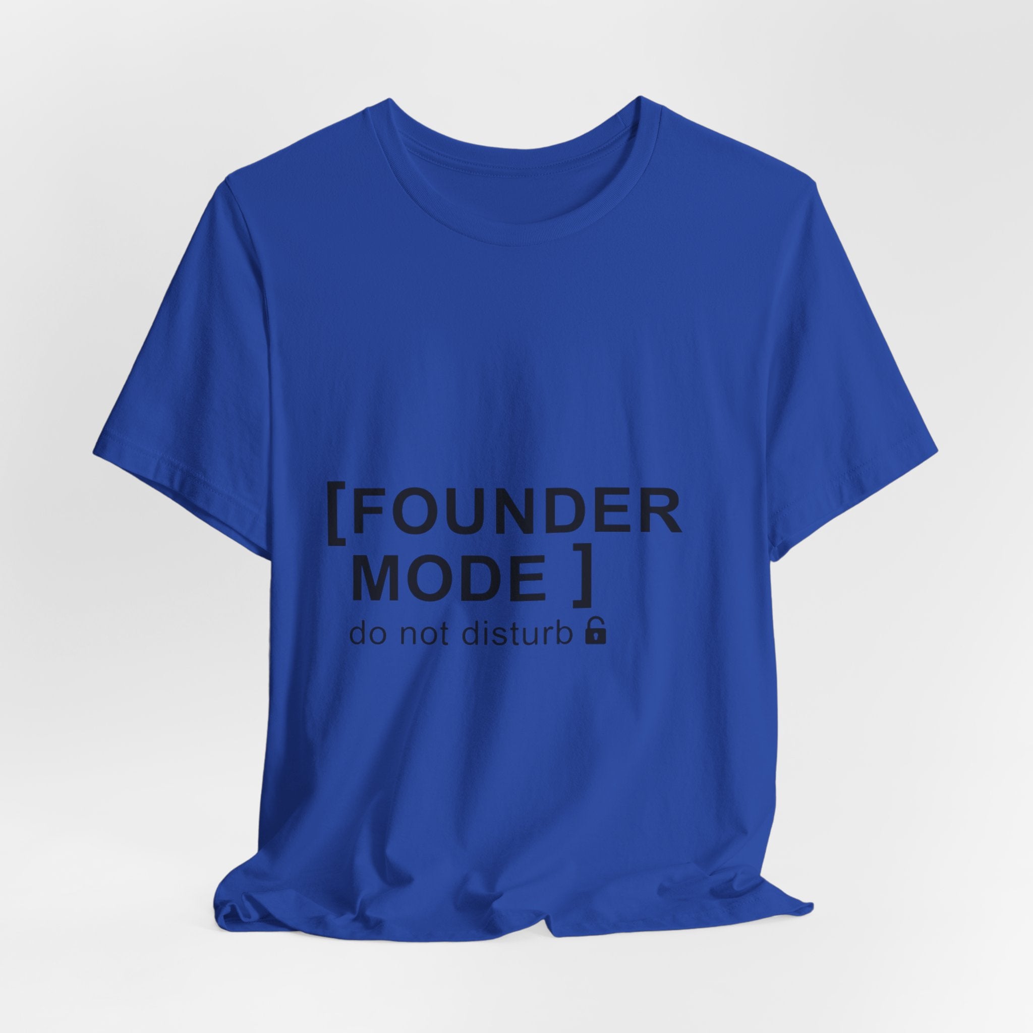 Founder Mode T-Shirt — 'FOUNDER MODE' Graphic Tee for Entrepreneurs