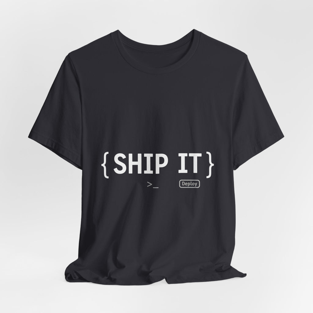 SHIP IT T-Shirt — Bold Graphic 'SHIP IT' Tee for Shippers & Packagers