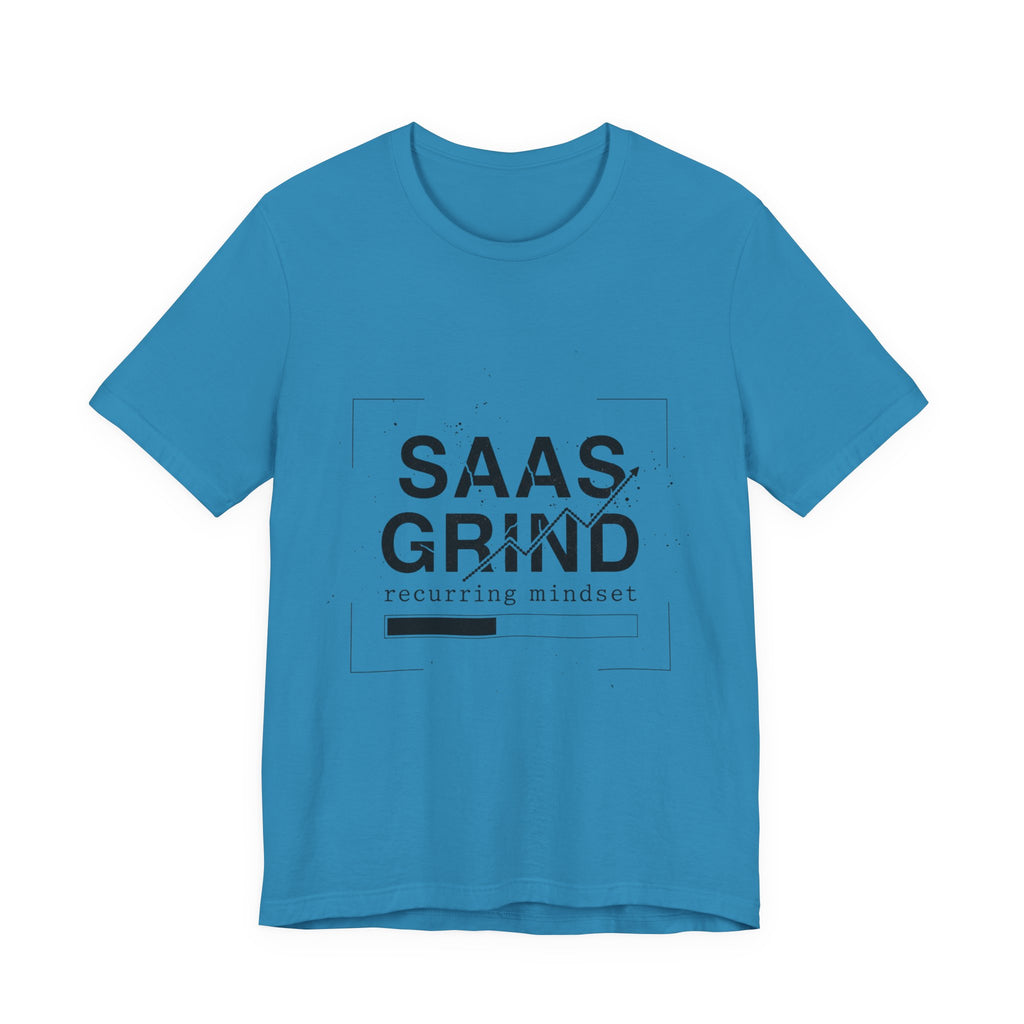 SAAS GRIND Tee — Hustle-Focused Shirt for SaaS Founders & Builders