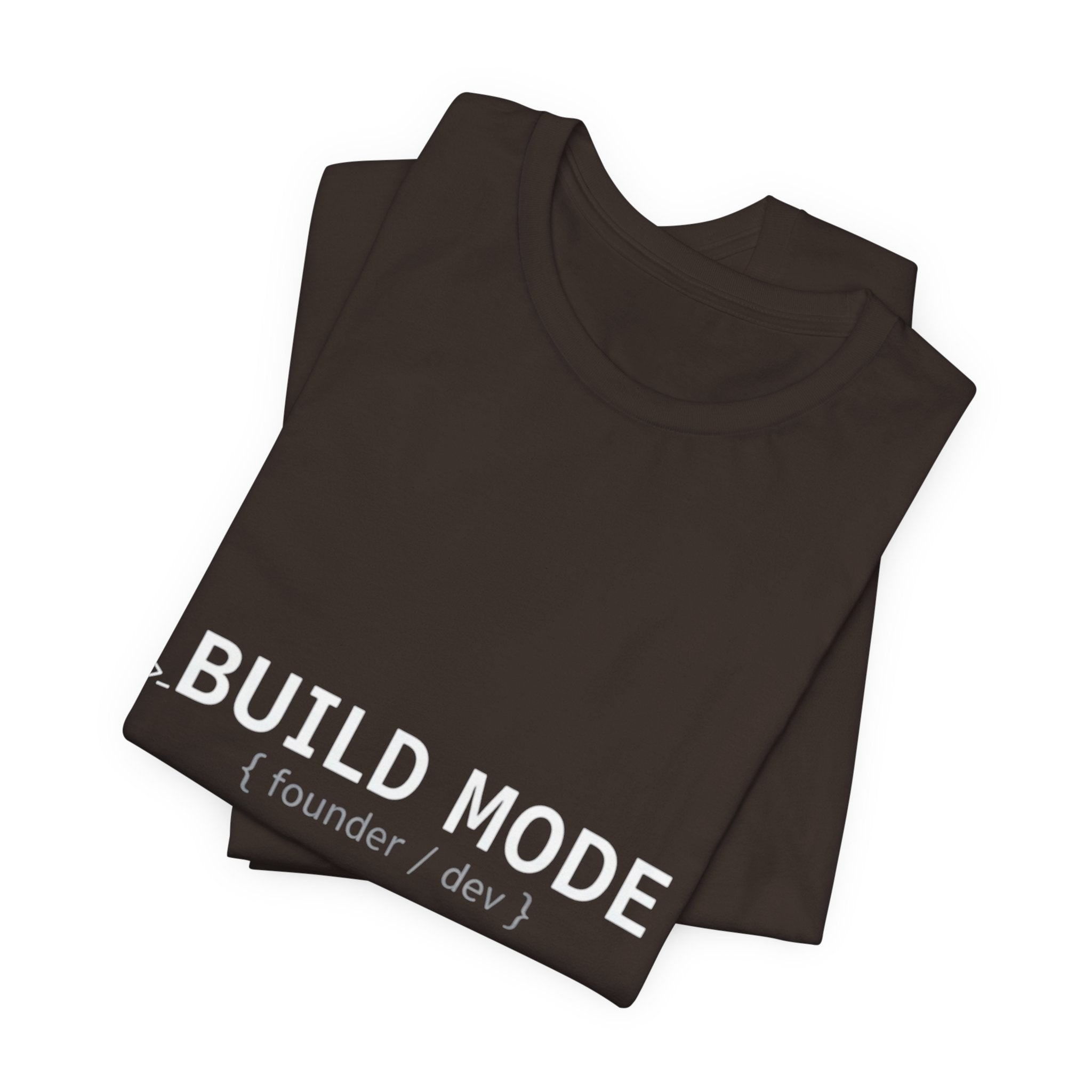 BUILD MODE Tee — Motivational 'BUILD MODE' Graphic T-Shirt